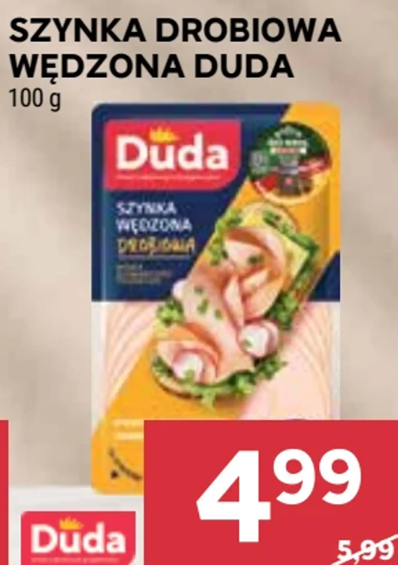Szynka drobiowa wędzona Duda
