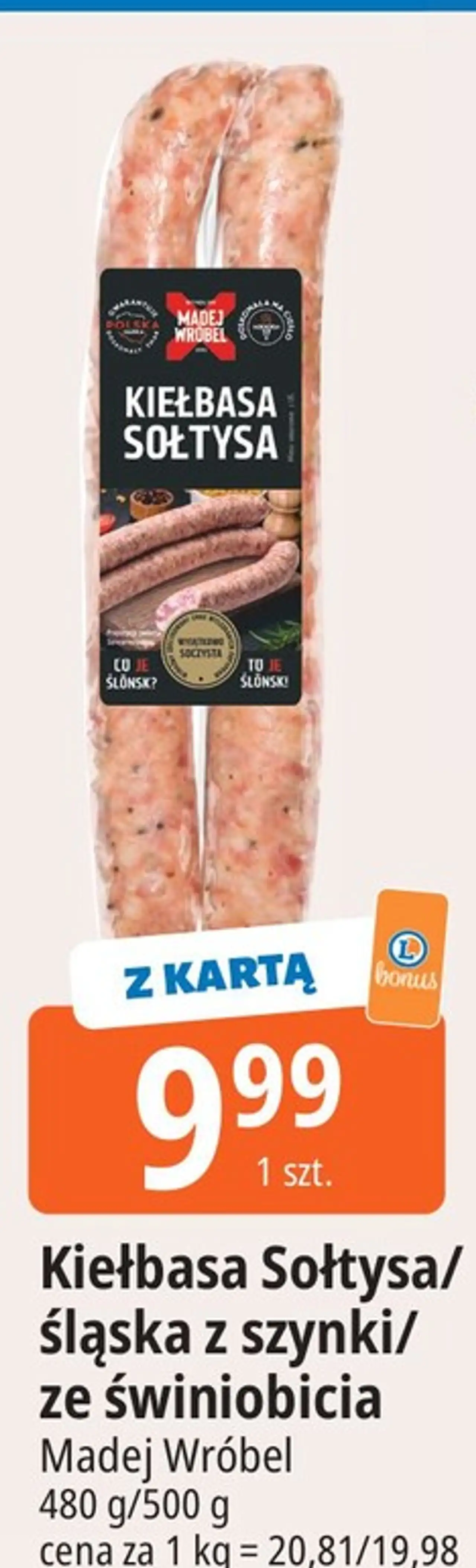 Kiełbasa Sołtysa/ Śląska z szynki/ ze świniobicia Madej Wróbel