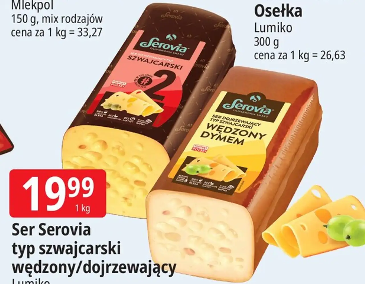Ser Serovia typ szwajcarski wędzony/dojrzewający Lumiko