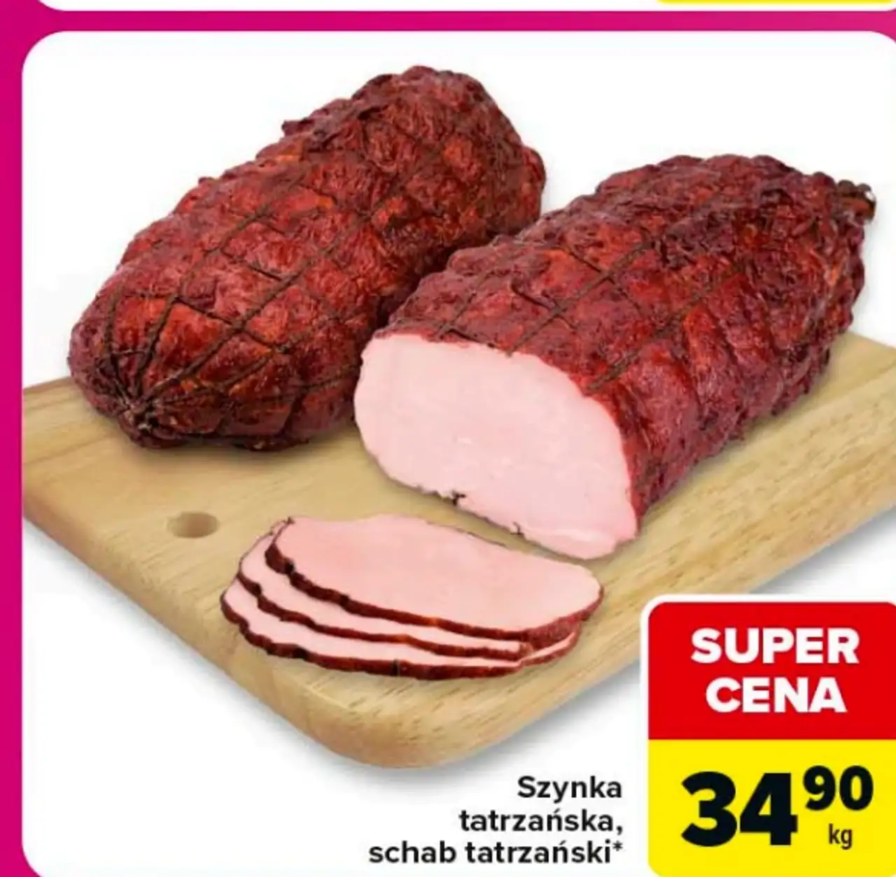 Szynka tatrzańska, schab tatrzański