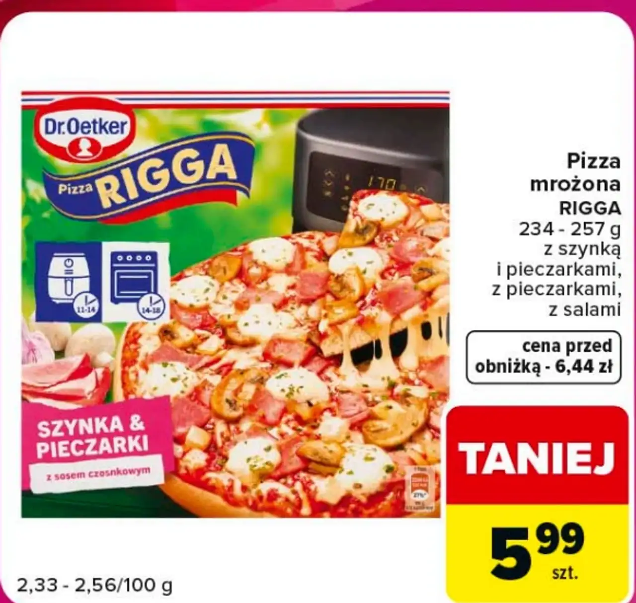 Pizza mrożona Rigga z szynką i pieczarkami, z pieczarkami, z salami