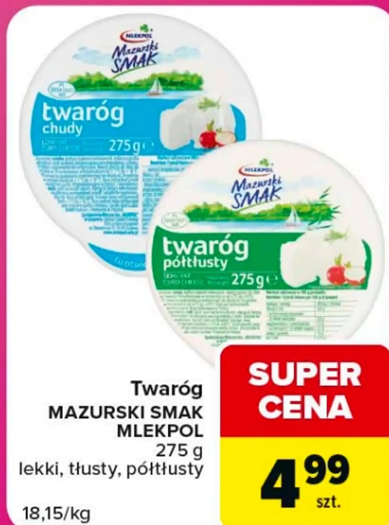 Twaróg MAZURSKI SMAK MLEKPOL lekki, tłusty, półtłusty