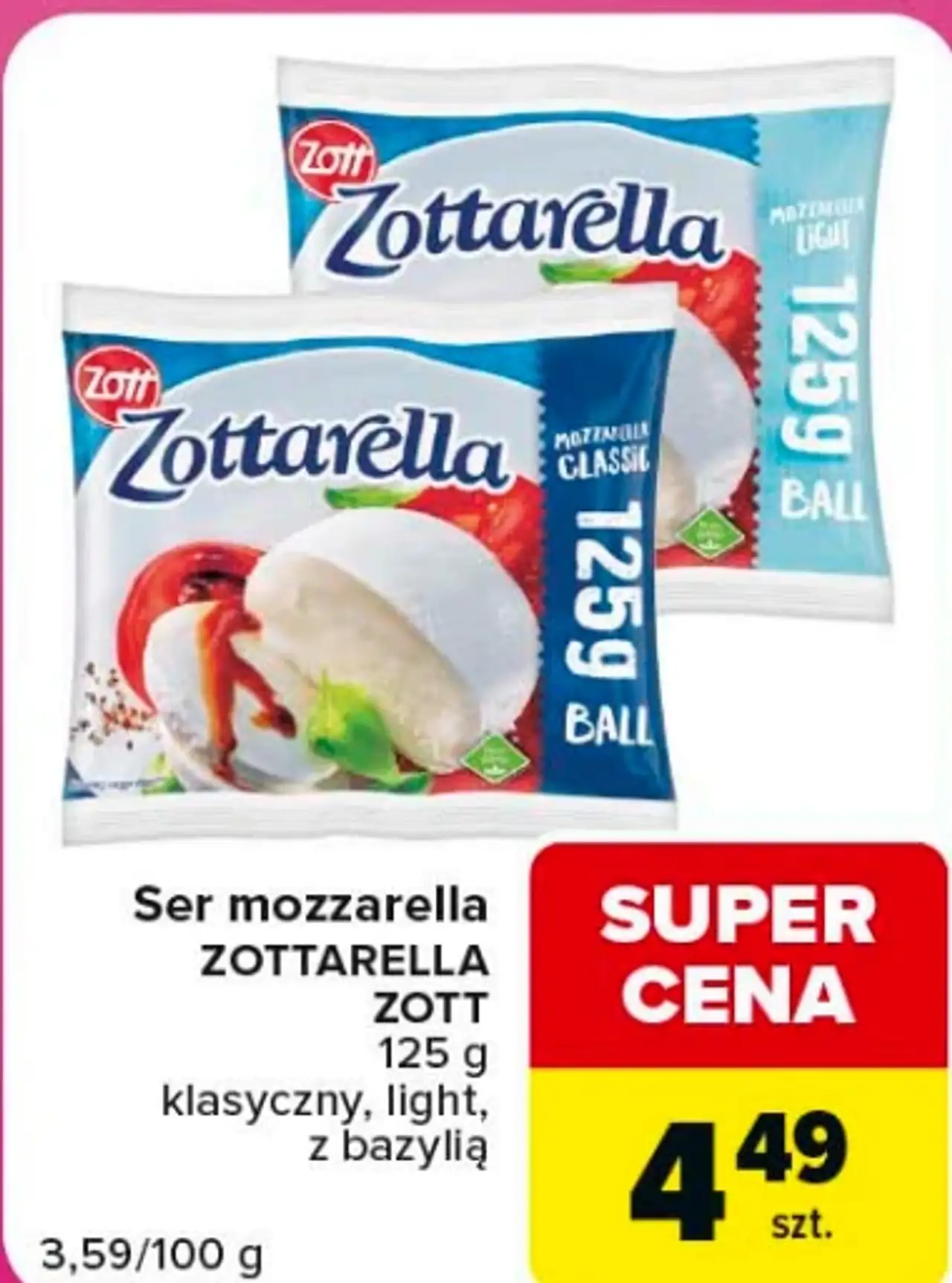 Ser mozzarella ZOTTARELLA ZOTT klasyczny, light, z bazylią