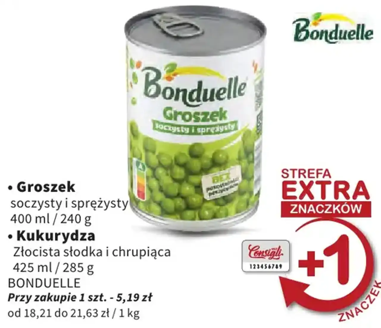 Groszek soczysty i sprężysty lub Kukurydza złocista słodka i chrupiąca Bonduelle
