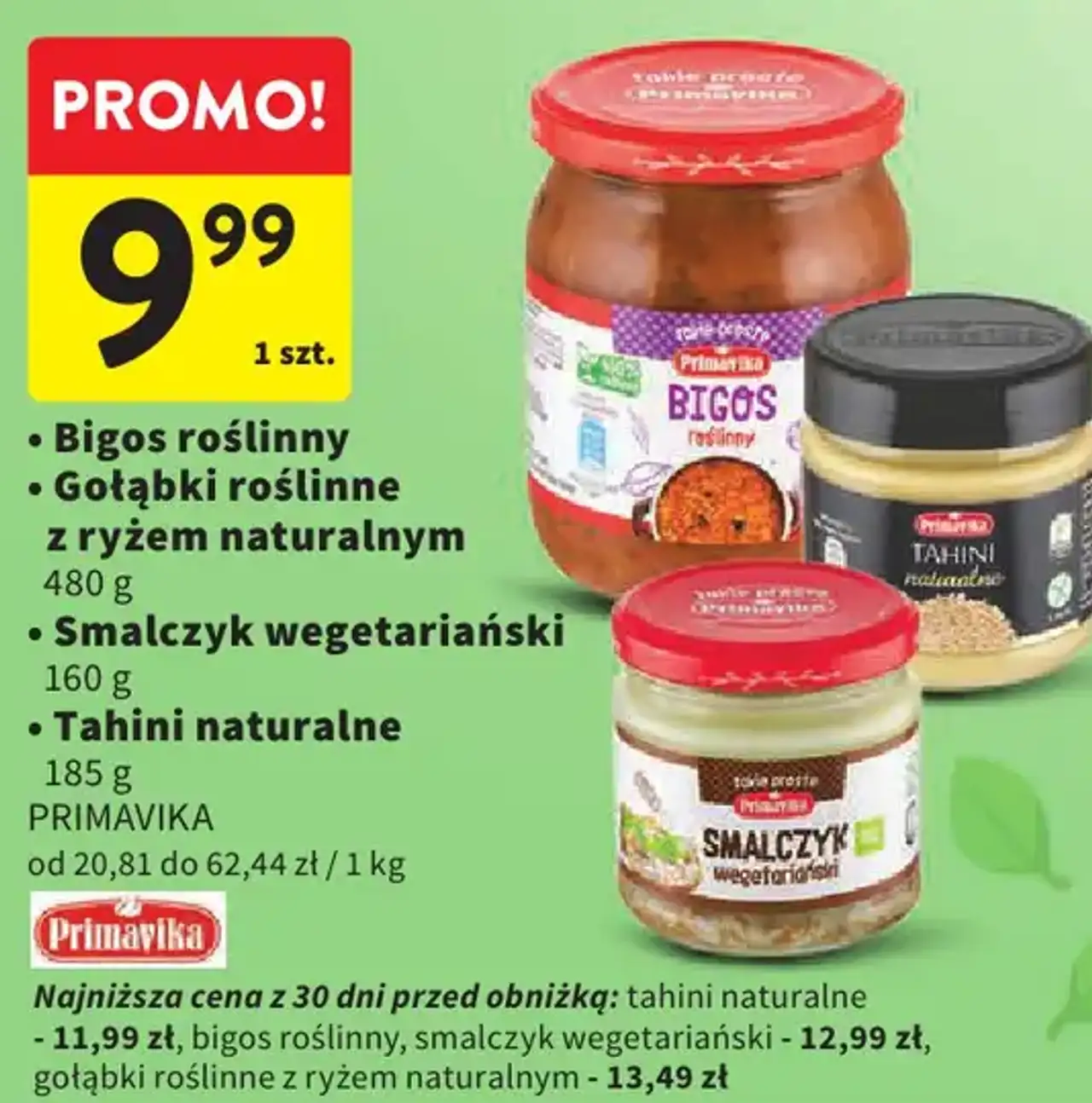 Primavika Bigos roślinny / Gołąbki roślinne z ryżem naturalnym / Smalczyk wegetariański / Tahini naturalne