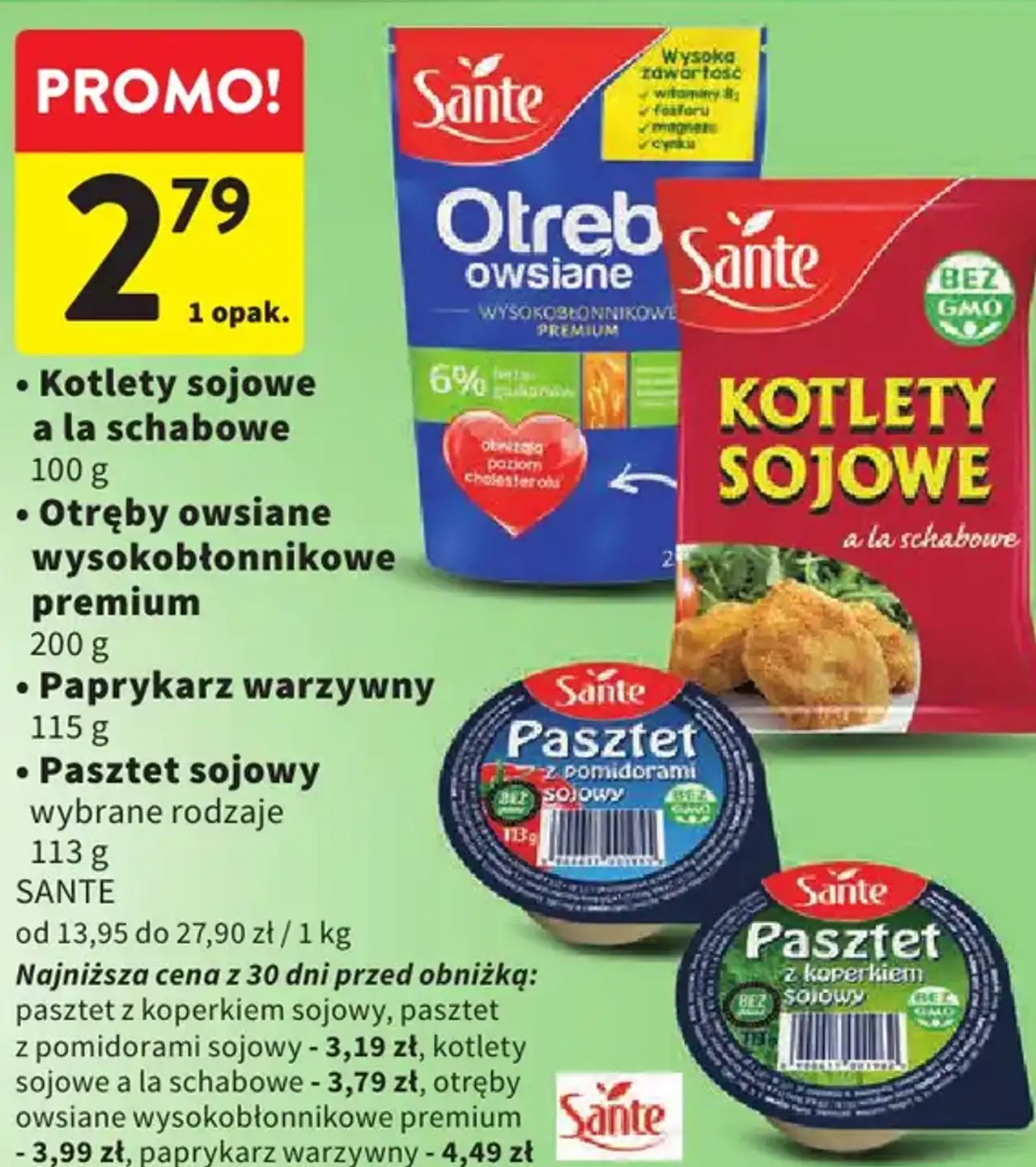 Kotlety sojowe, Otręby owsiane, Paprykarz, Pasztet sojowy Sante