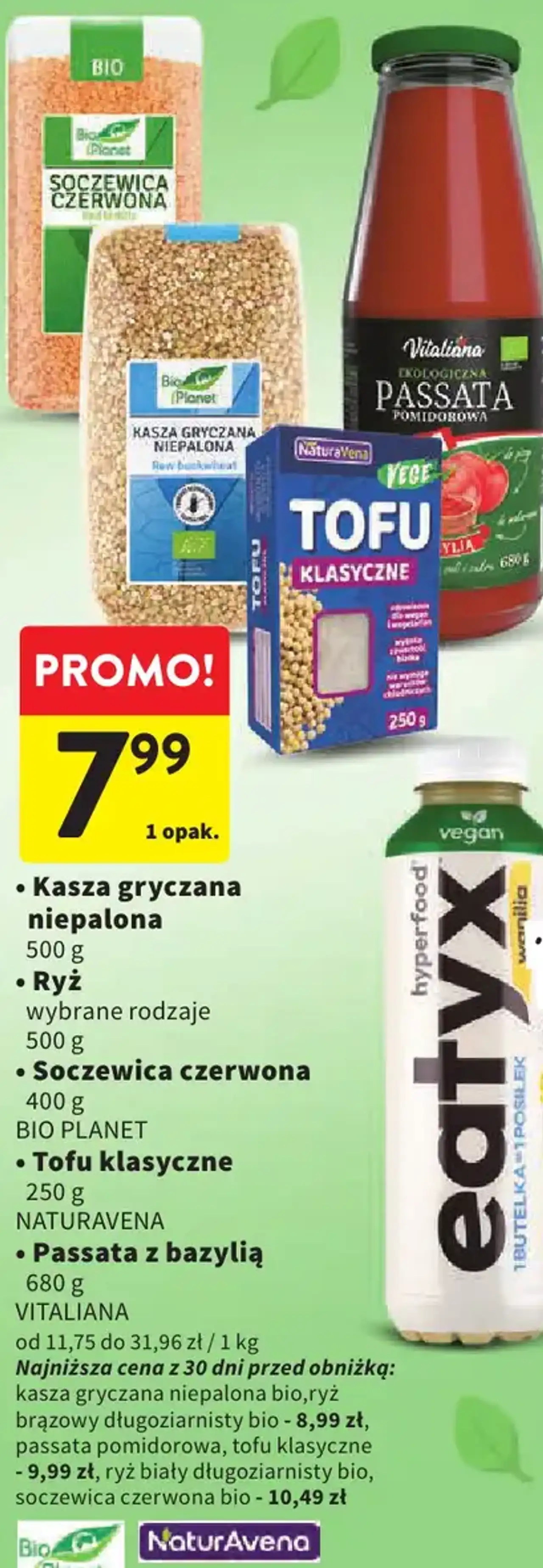 Kasza gryczana niepalona Bio Planet / Ryż / Soczewica czerwona Bio Planet / Tofu klasyczne NaturAvena / Passata z bazylią Vitaliana
