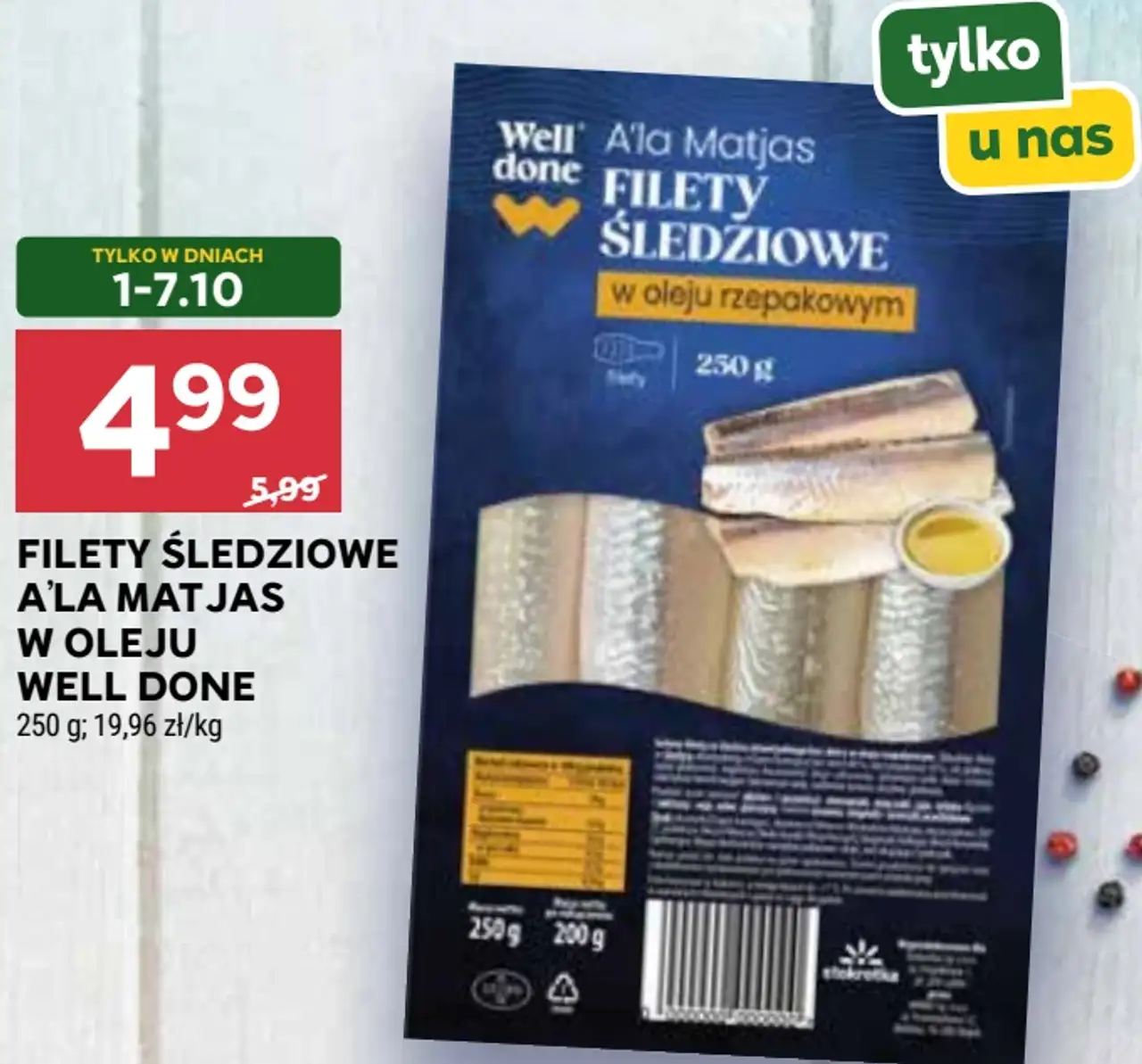 Filety śledziowe a'la Matjas w oleju rzepakowym Well Done