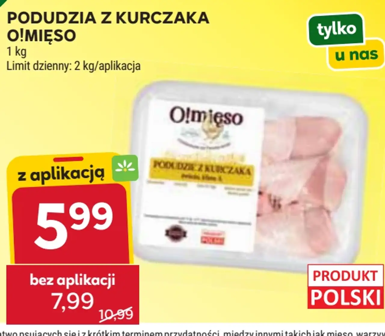 PODUDZIA Z KURCZAKA O!MIĘSO 1 kg