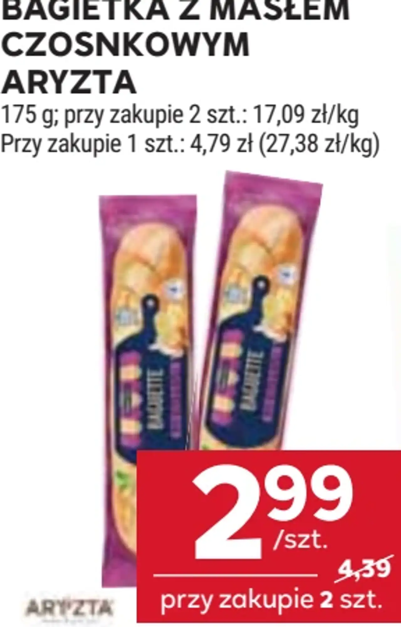Bagietka z masłem czosnkowym Aryzta