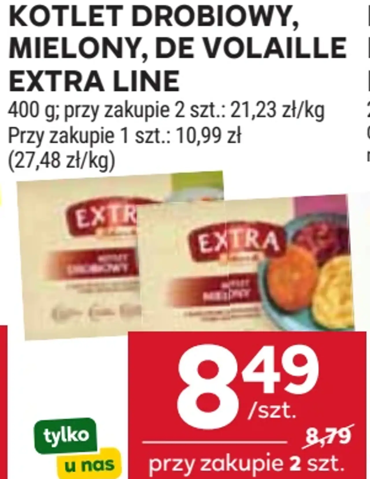 Kotlet drobiowy, mielony, de volaille Extra Line