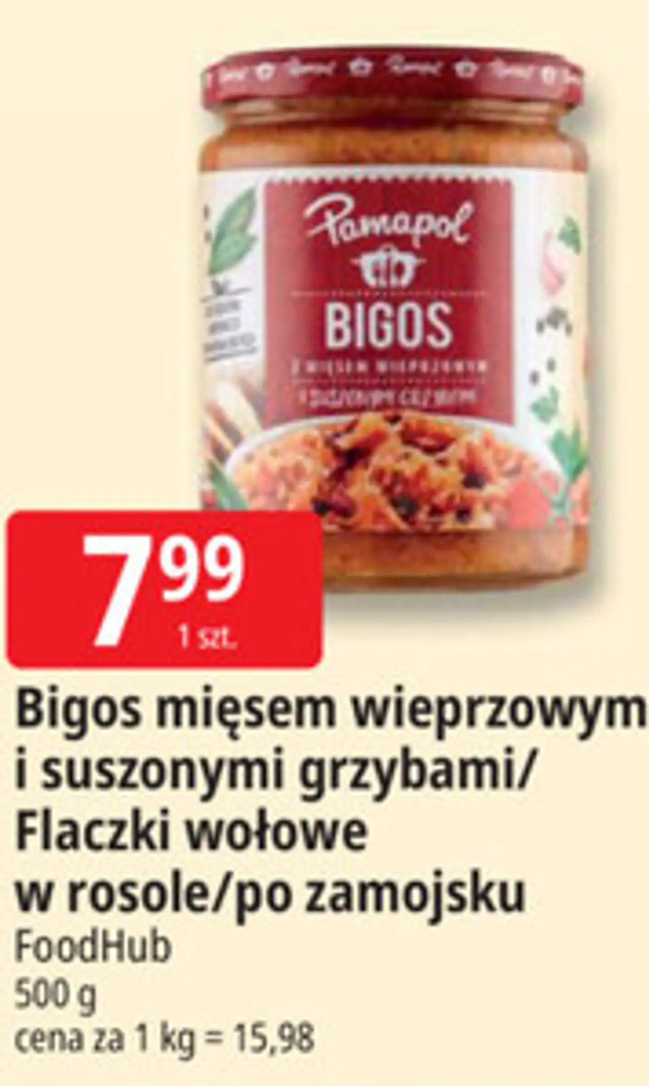 Bigos mięsem wieprzowym i suszonymi grzybami/Flaczki wołowe w rosole/po zamojsku Pamapol