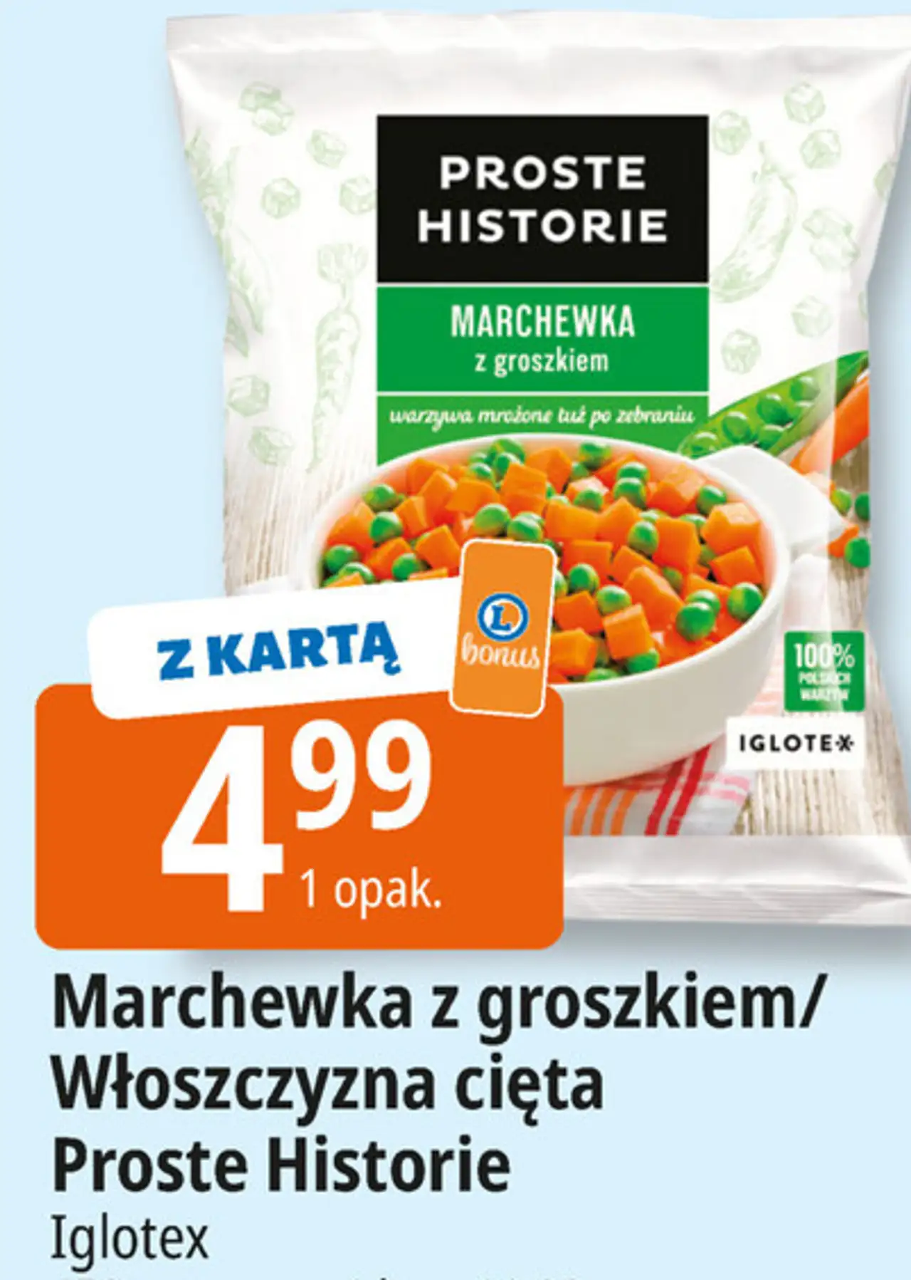 Marchewka z groszkiem/Włoszczyzna cięta Proste Historie Iglotex