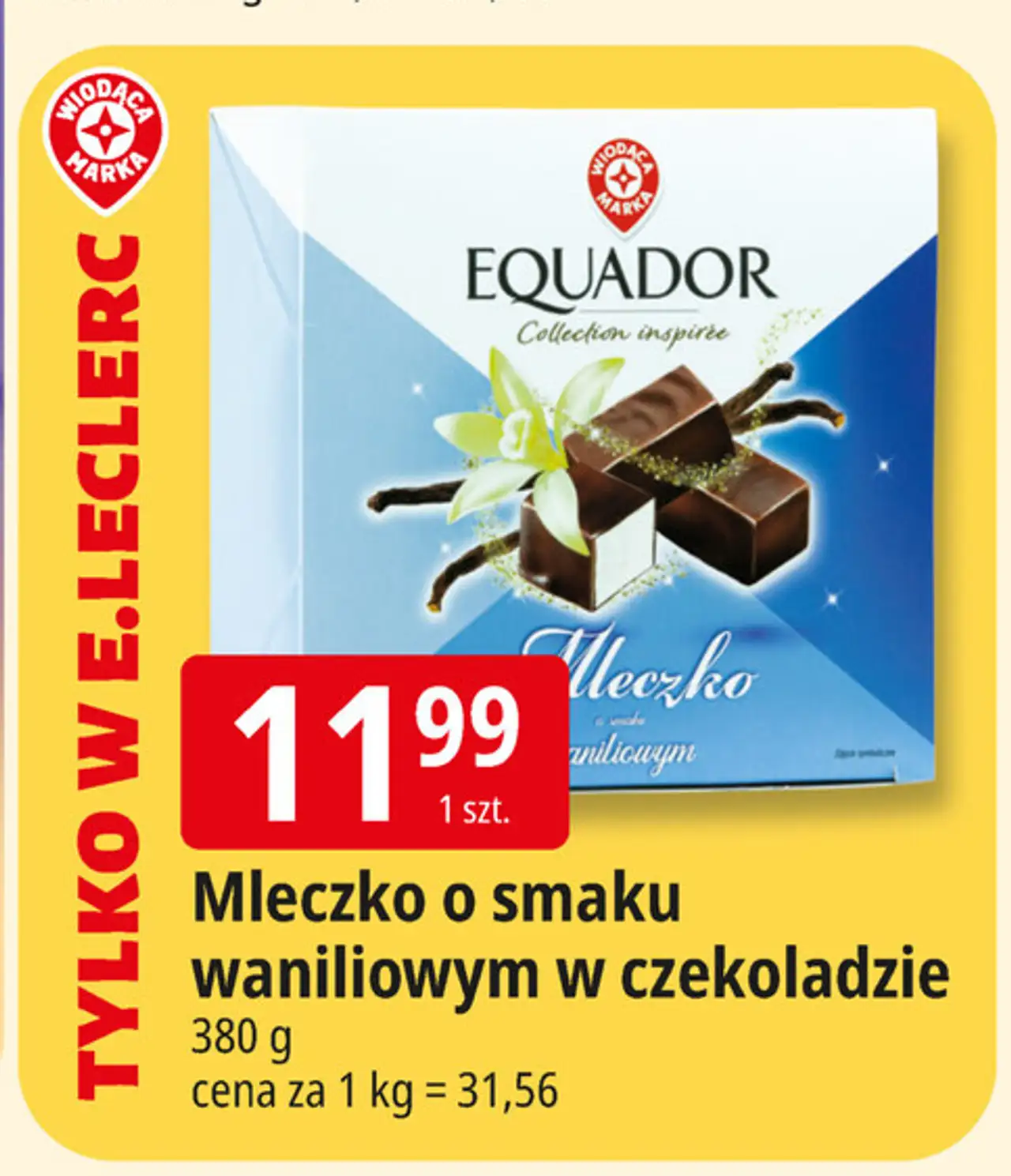 Mleczko o smaku waniliowym w czekoladzie Equador