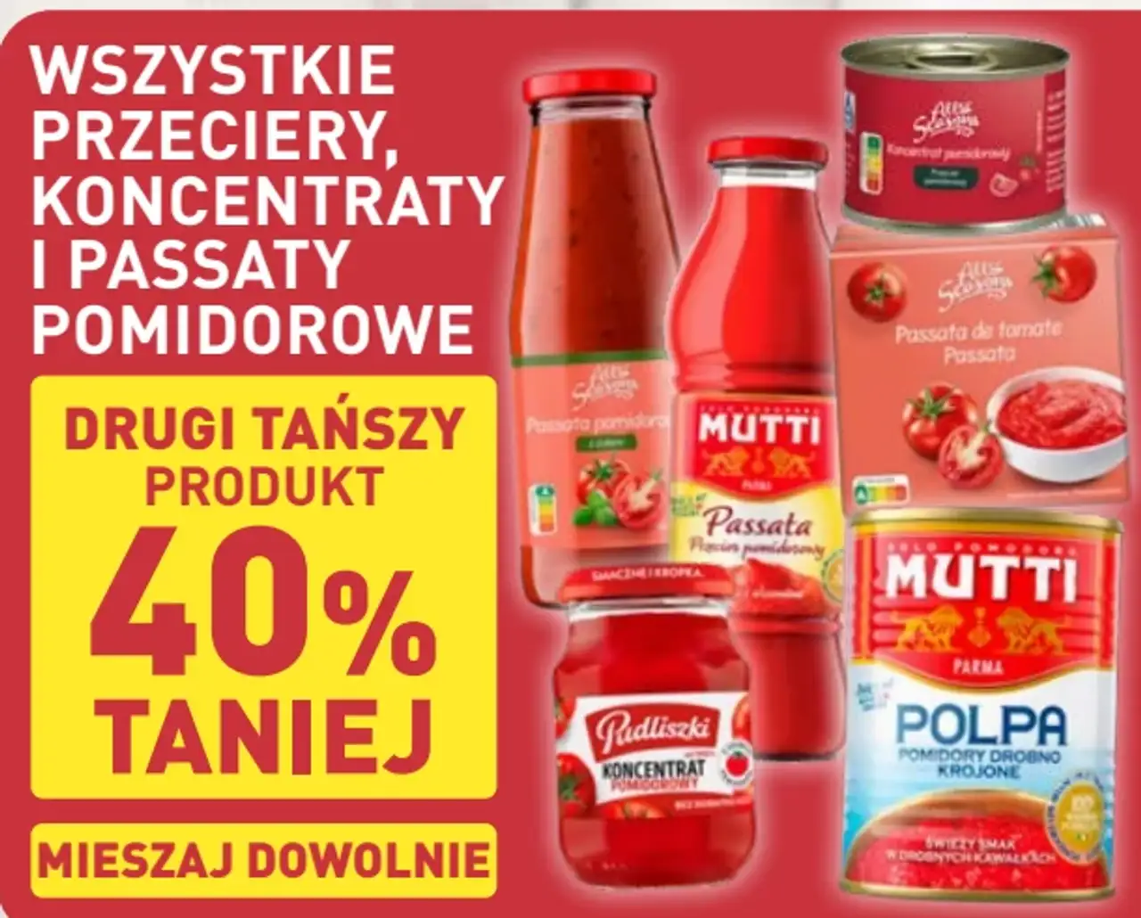 Wszystkie przeciery, koncentraty i passaty pomidorowe (Mutti, Podliszki, Łowicz)