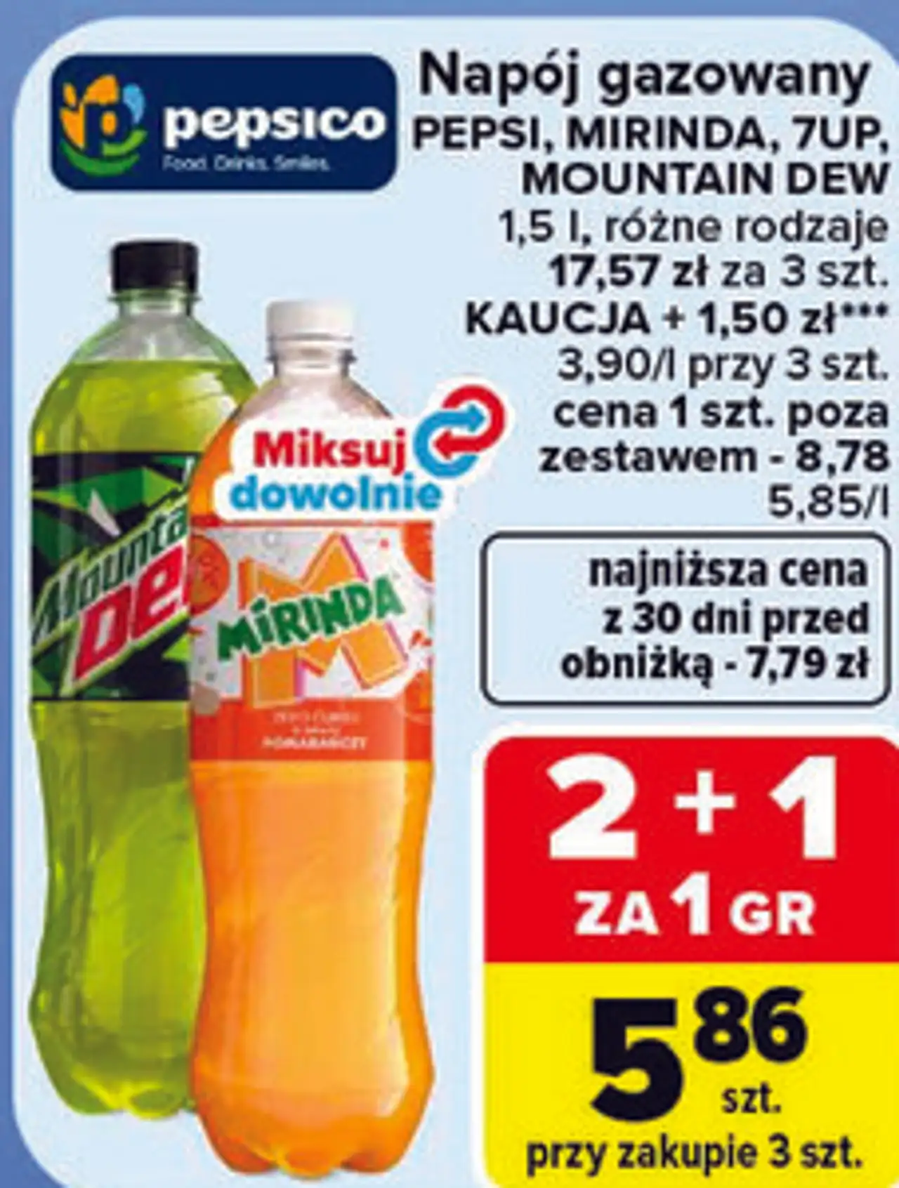 Napój gazowany Pepsi, Mirinda, 7Up, Mountain Dew