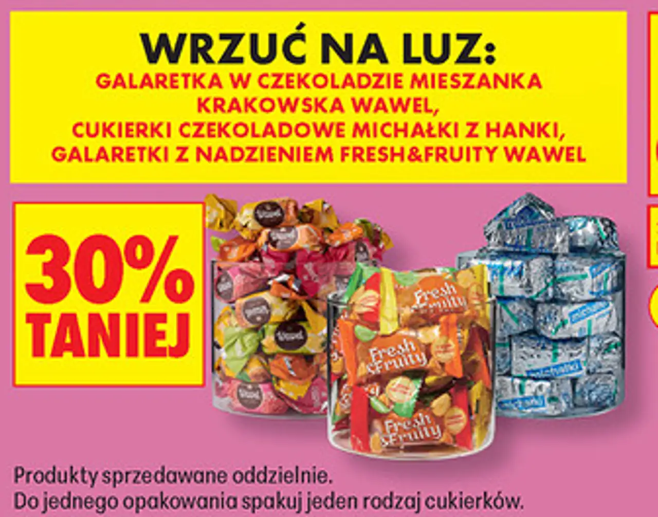 Galaretka Mieszanka Krakowska Wawel, Cukierki Michałki z Hanki, Fresh & Fruity Wawel