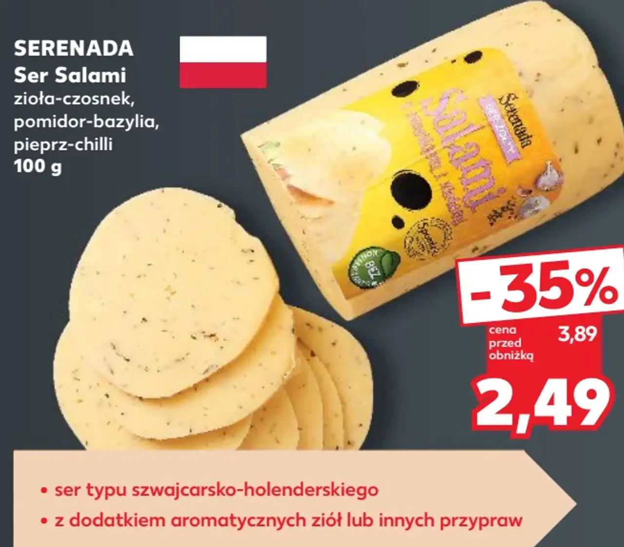 SERENADA Ser Salami zioła-czosnek, pomidor-bazylia, pieprz-chilli