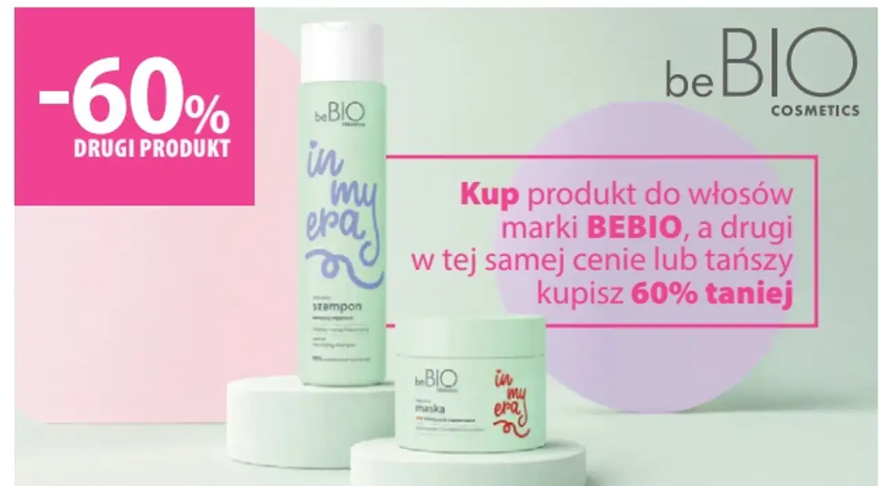 Kup produkt do włosów marki BEBIO, a drugi w tej samej cenie lub tańszy kupisz 60% taniej