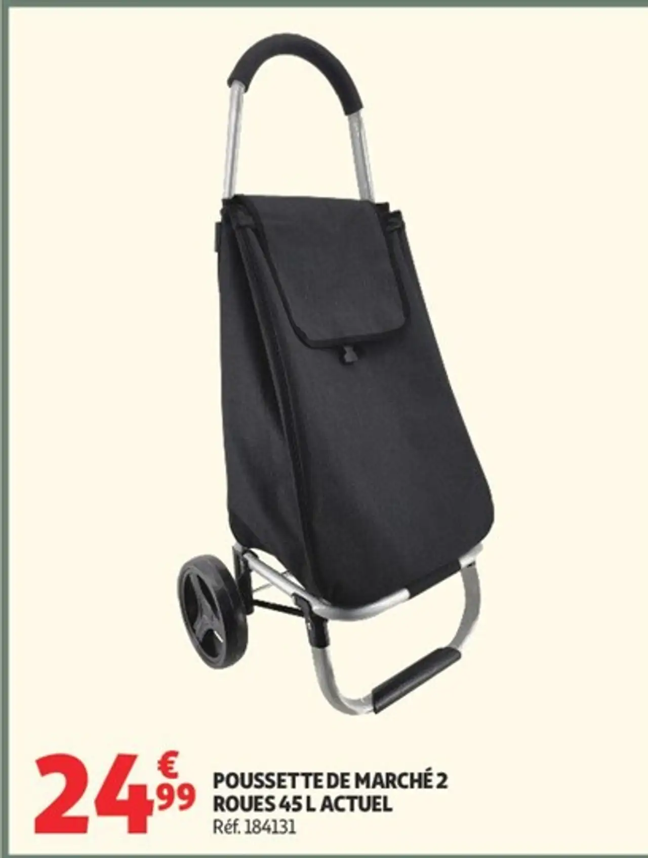 POUSSETTE DE MARCHÉ 2 ROUES 45 L ACTUEL