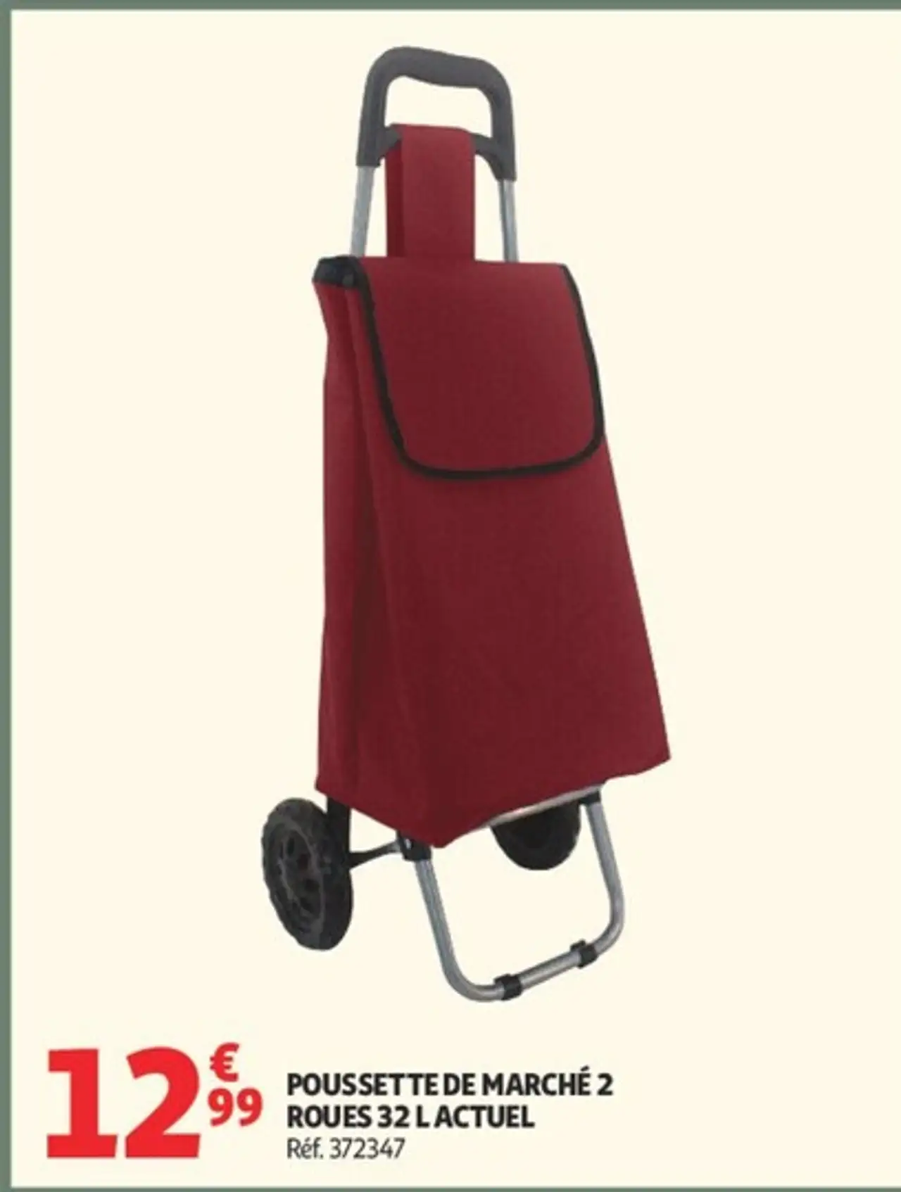 POUSSETTE DE MARCHÉ 2 ROUES 32 L ACTUEL