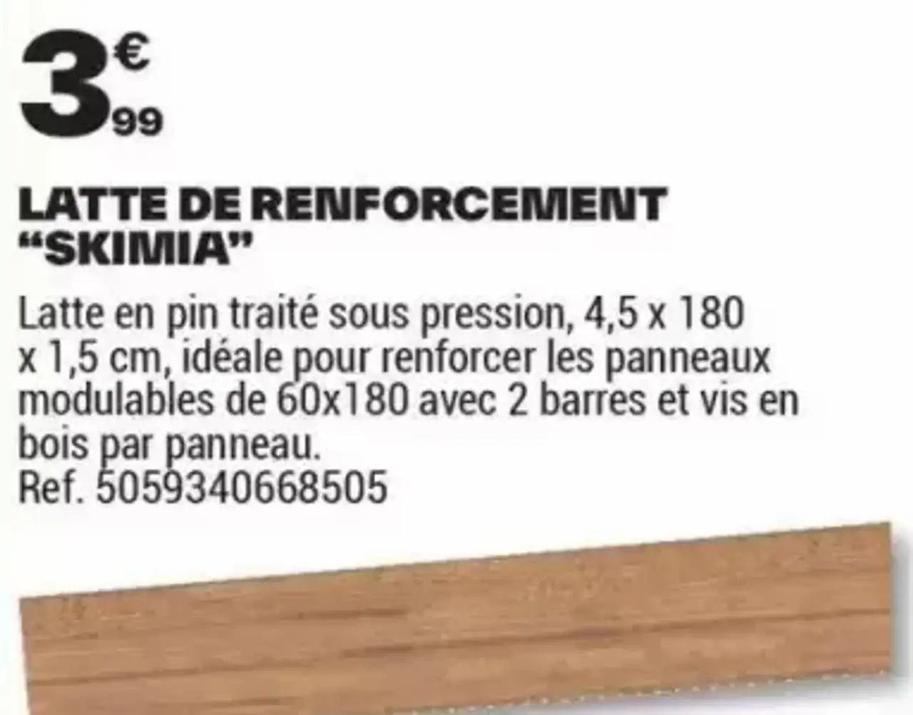 LATTE DE RENFORCEMENT "SKIMIA"