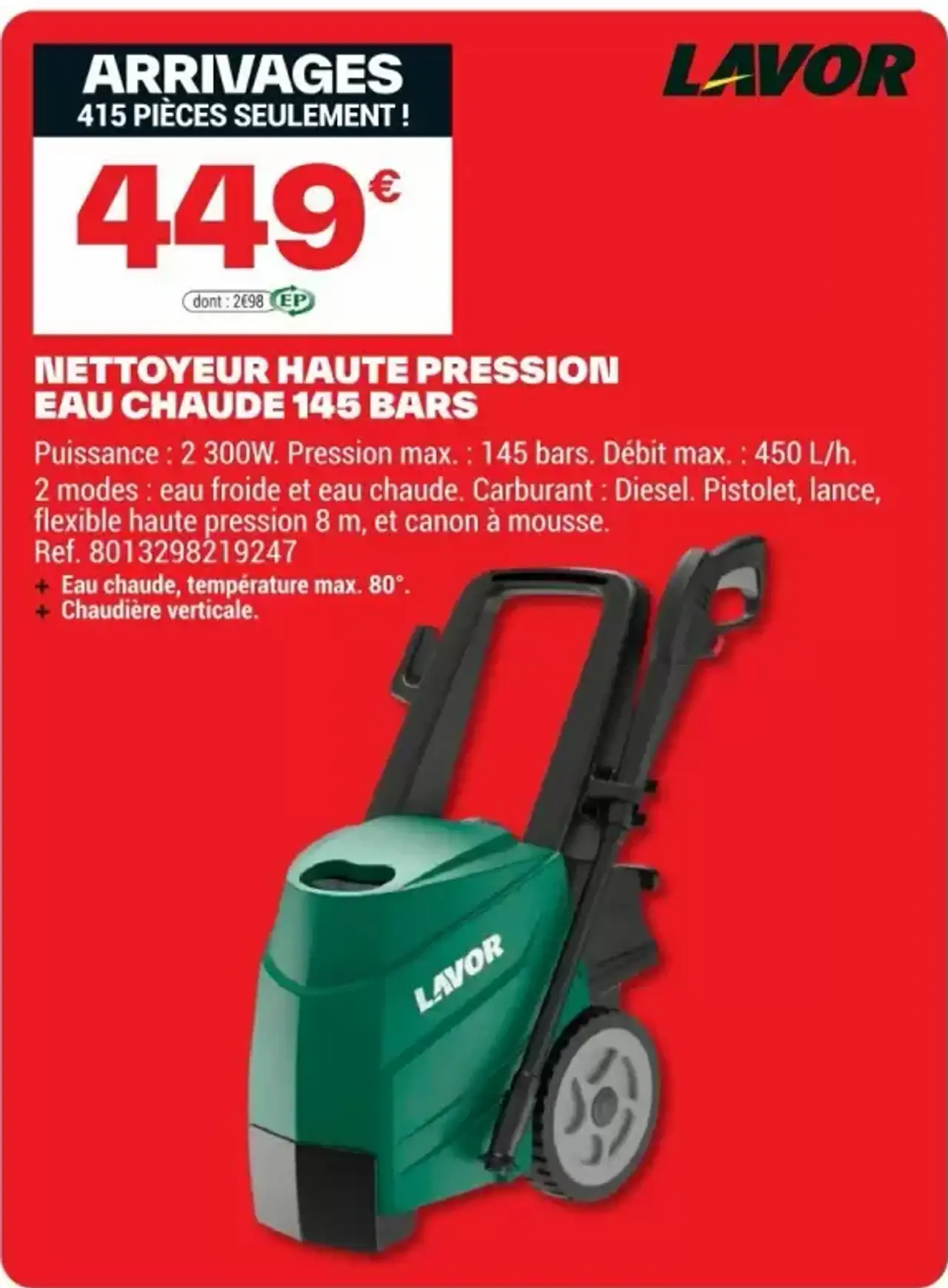 NETTOYEUR HAUTE PRESSION EAU CHAUDE 145 BARS