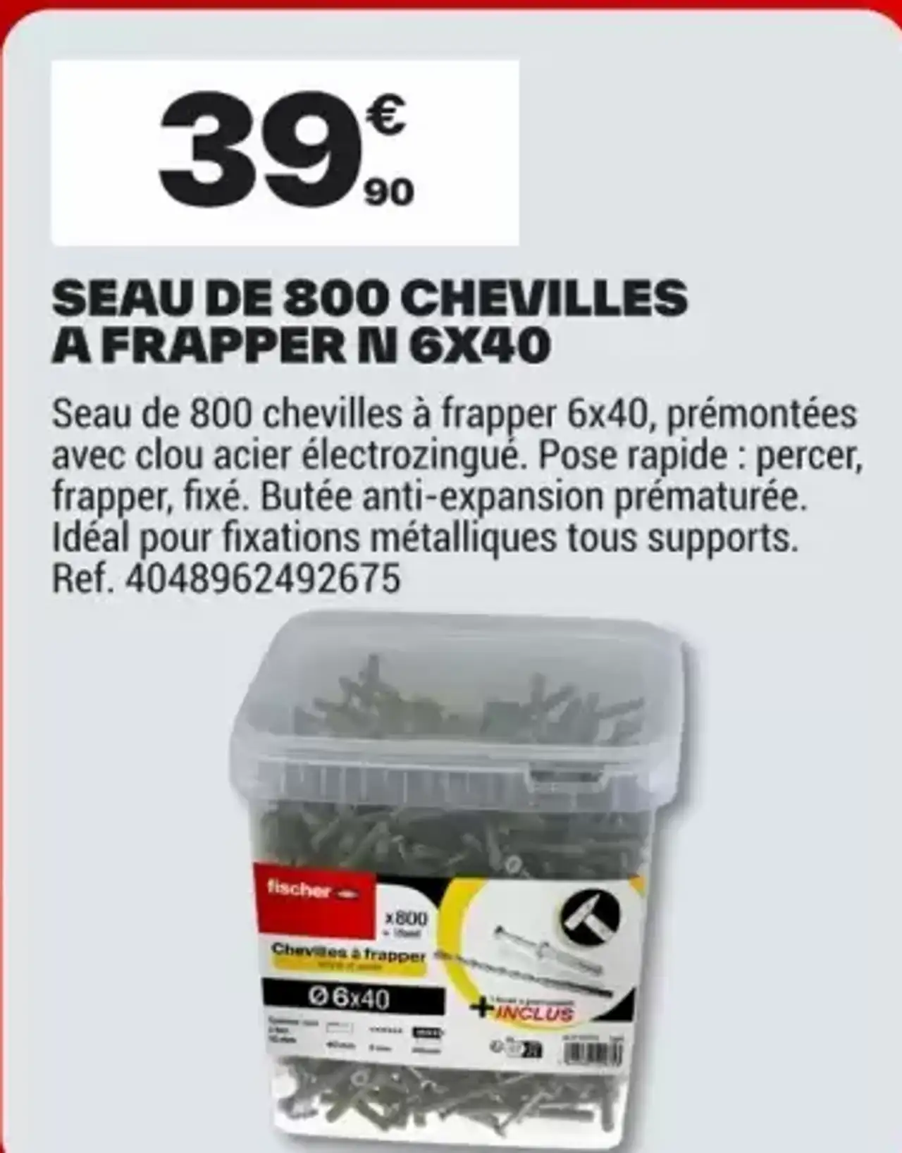 SEAU DE 800 CHEVILLES A FRAPPER N 6X40 fischer