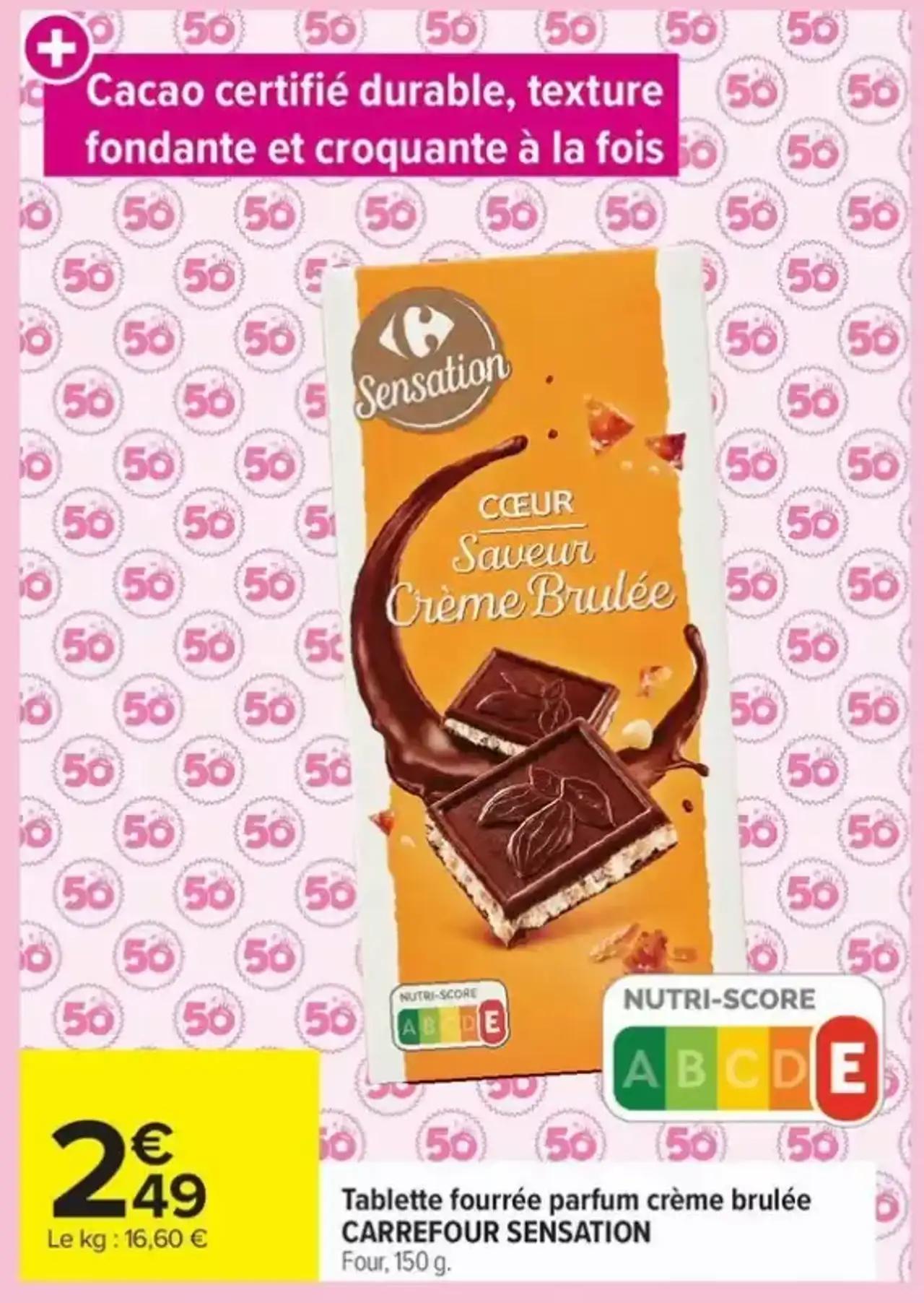 Tablette fourrée parfum crème brulée CARREFOUR SENSATION