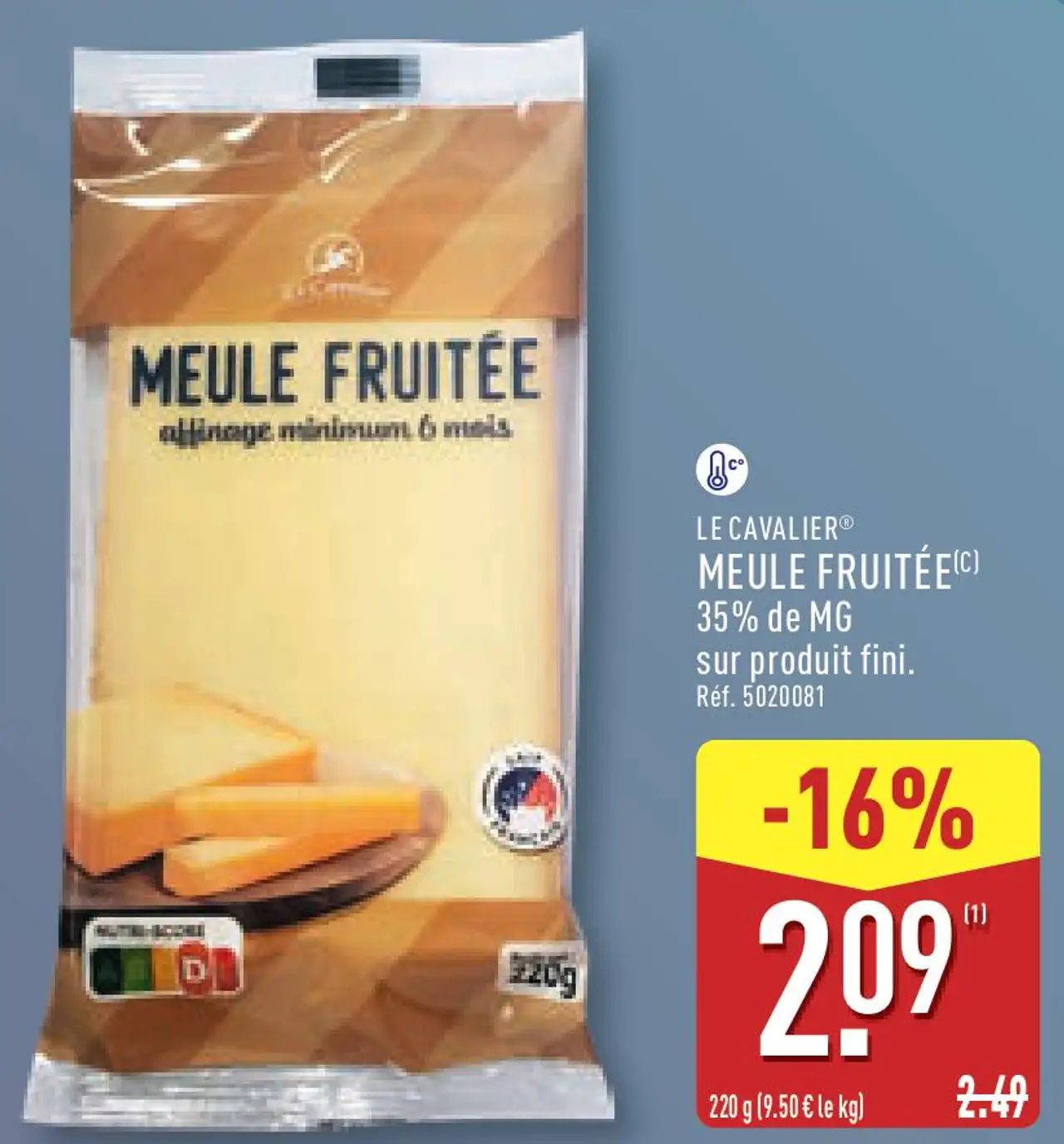 MEULE FRUITÉE