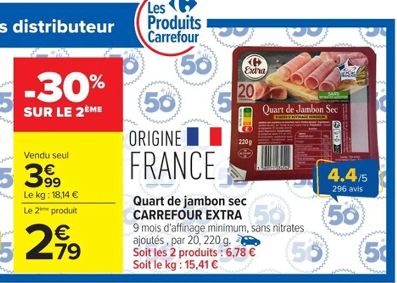 Quart de jambon sec CARREFOUR EXTRA