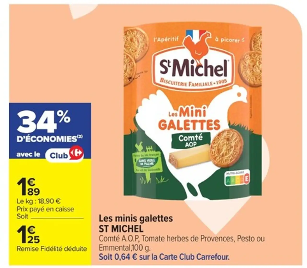 Les minis galettes ST MICHEL Comté a.o.p. , tomate herbes de provences, pesto ou emmental, 100 g.