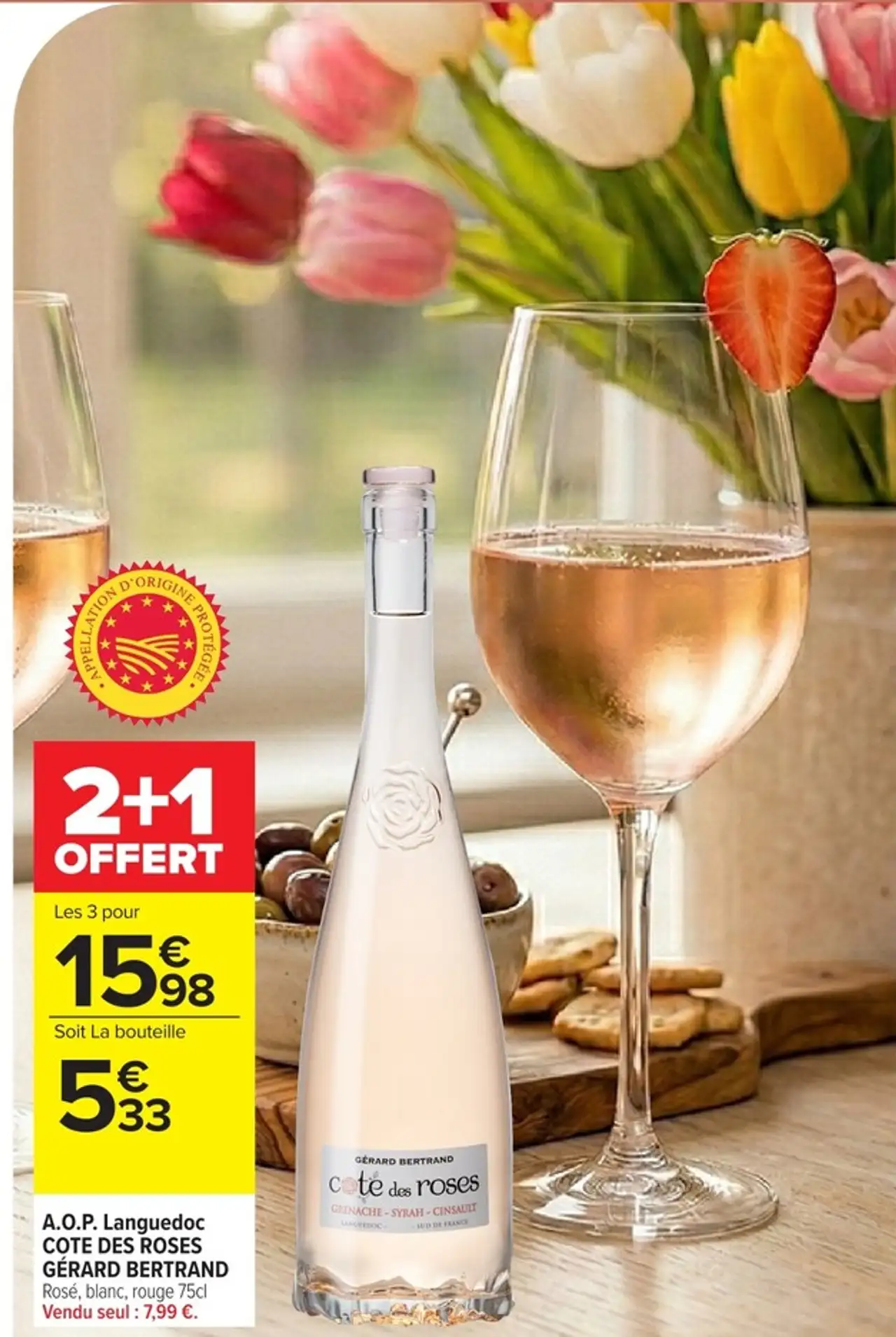 A.O.P. Languedoc COTE DES ROSES GÉRARD BERTRAND Rosé, blanc, rouge 75cl