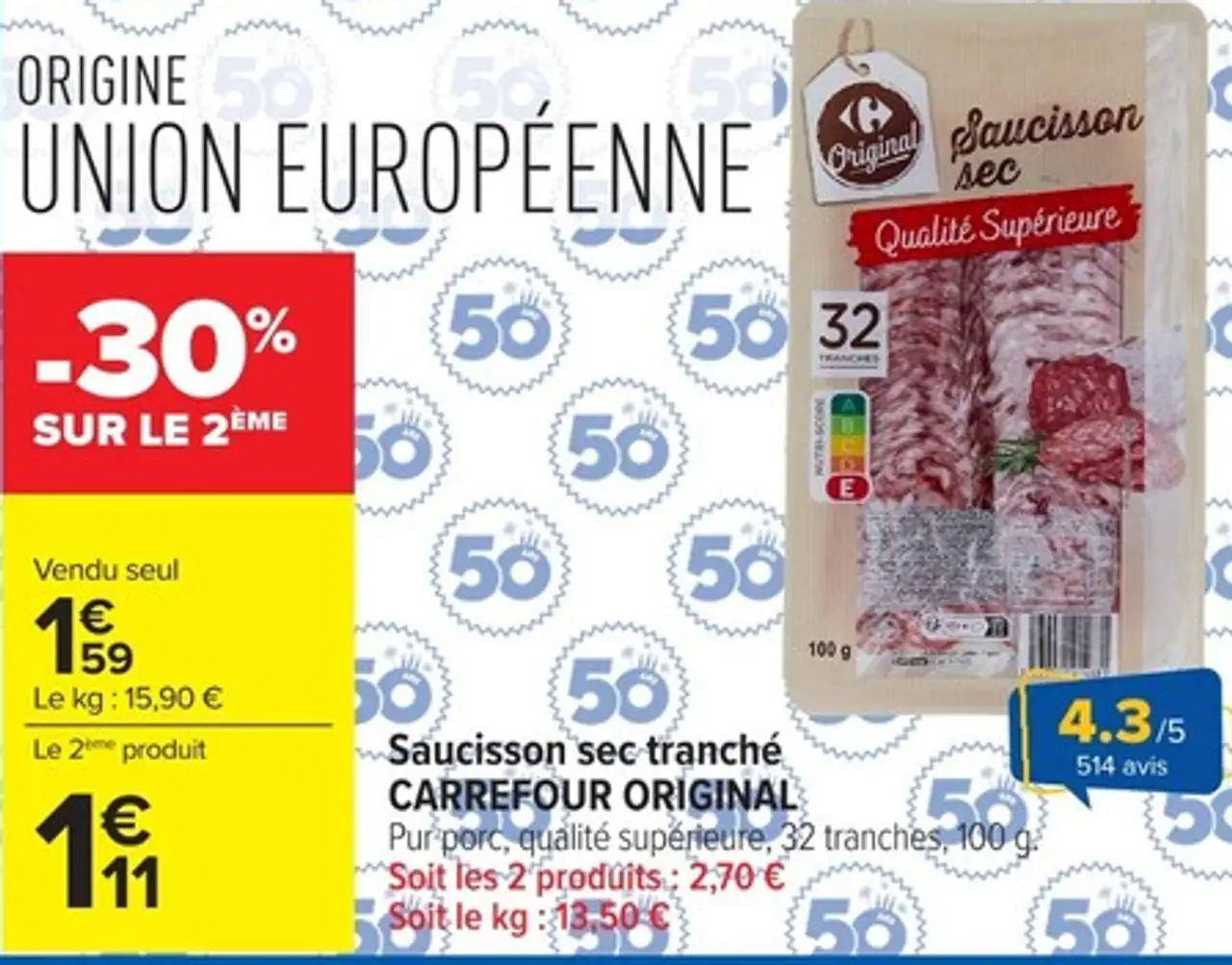 Saucisson sec tranché CARREFOUR ORIGINAL
