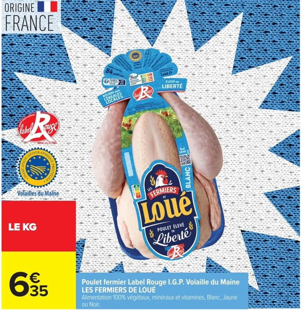 Poulet fermier Label Rouge I.G.P. Volaille du Maine LES FERMIERS DE LOUÉ