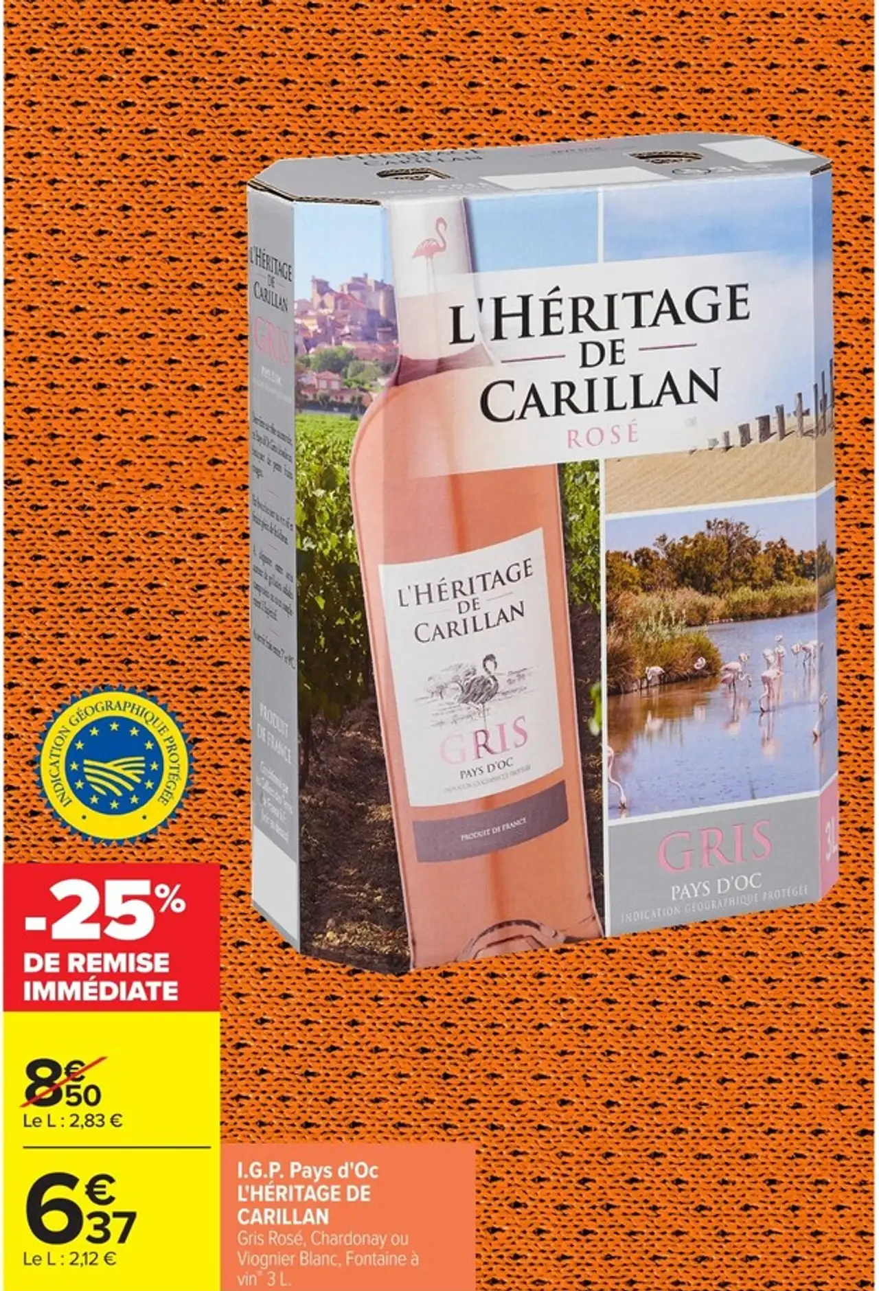 I.G.P. Pays d'Oc L'HÉRITAGE DE CARILLAN