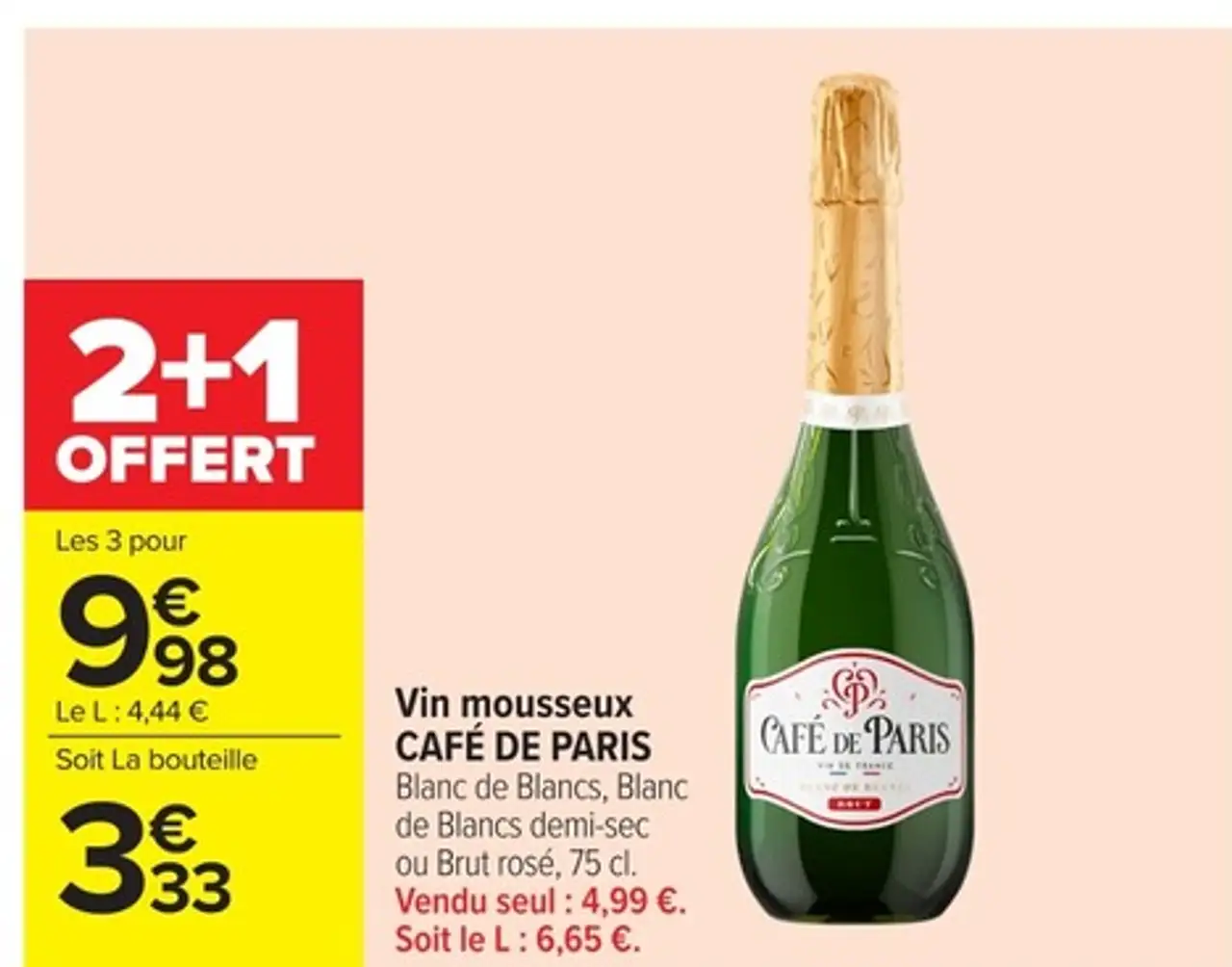 Vin mousseux CAFÉ DE PARIS Blanc de Blancs , Blanc de Blancs demi-sec ou Brut rosé , 75 cl