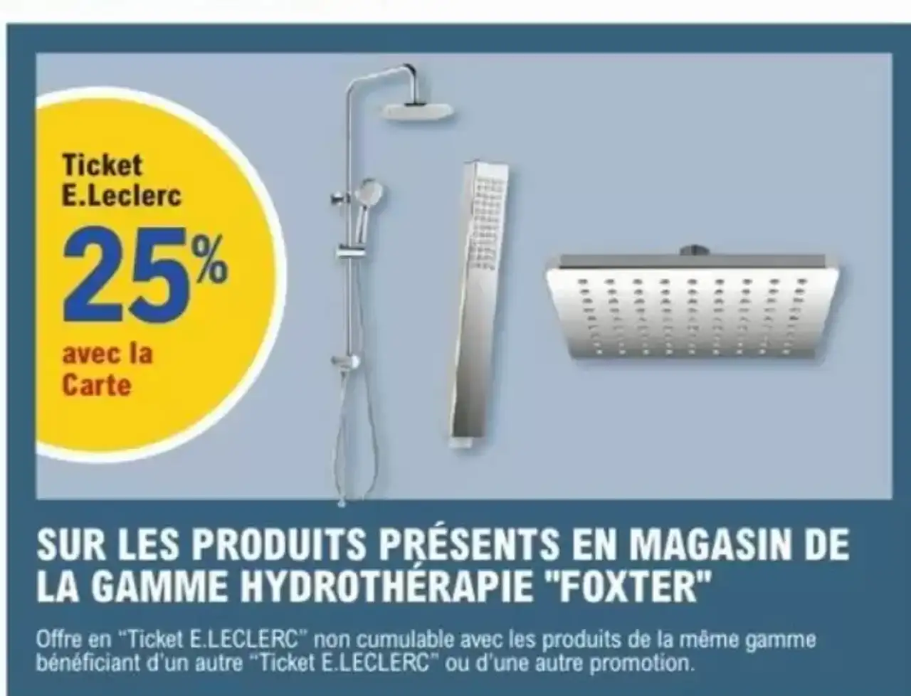 PRODUITS PRÉSENTS EN MAGASIN DE LA GAMME HYDROTHÉRAPIE "FOXTER"