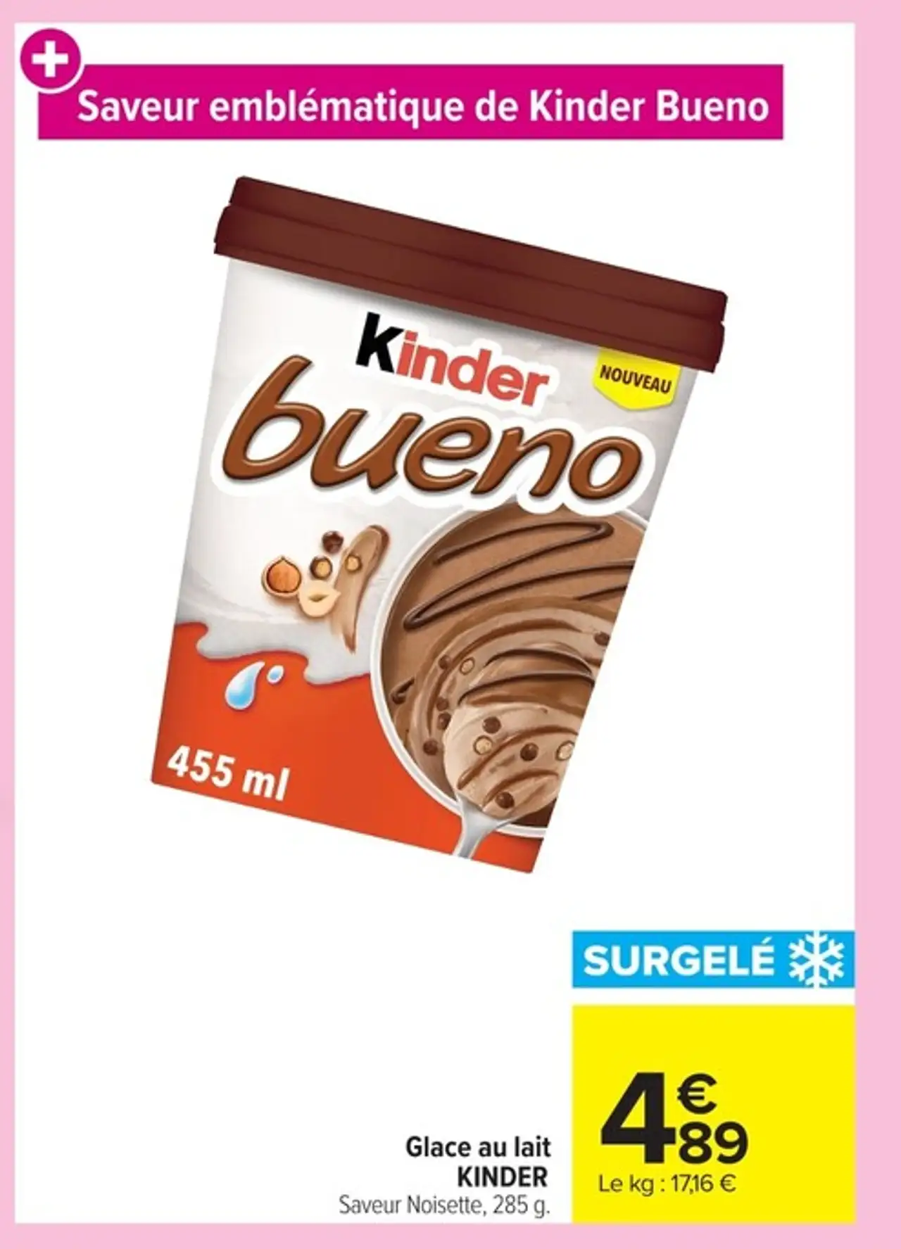 Glace au lait KINDER Saveur Noisette