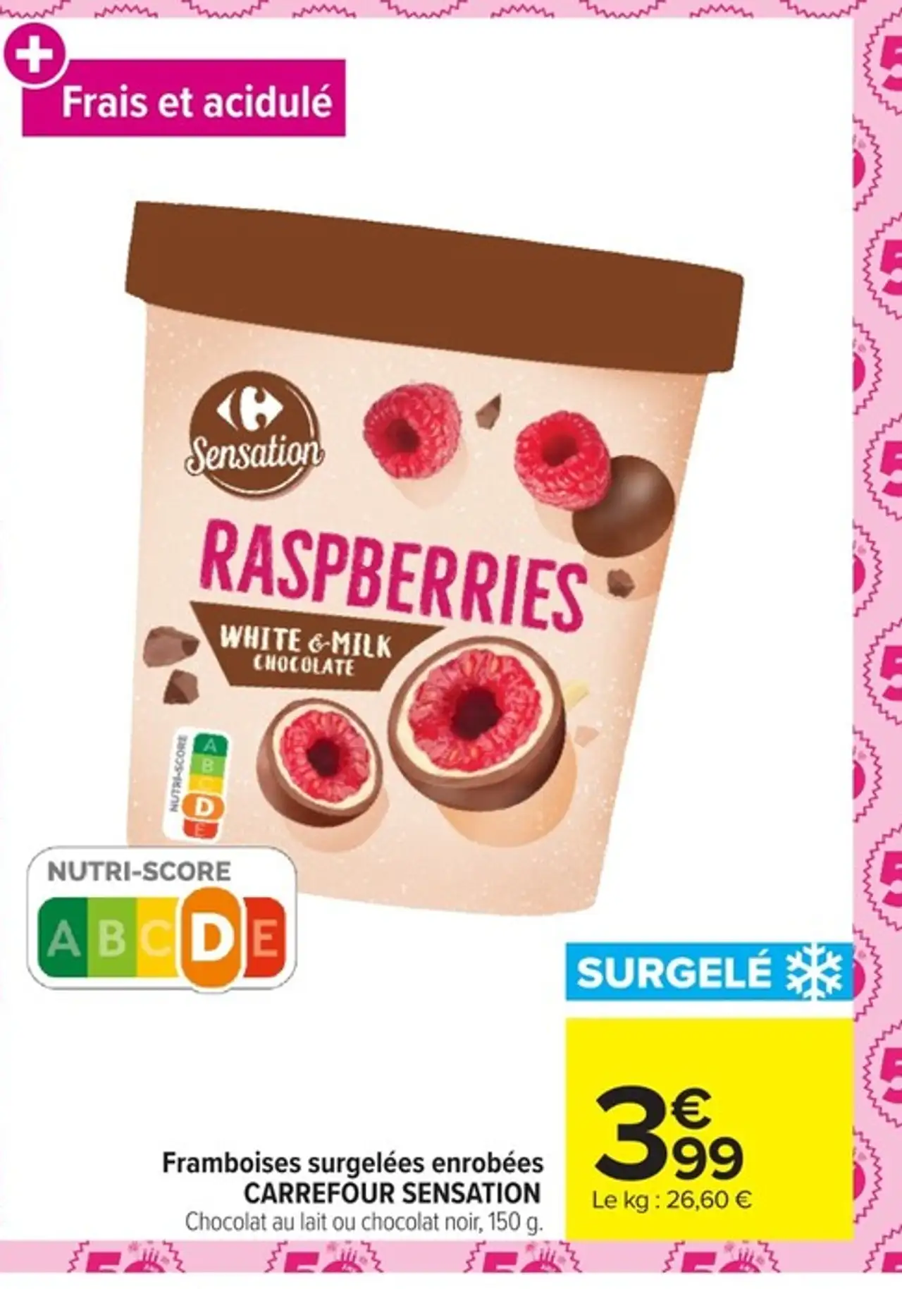 Framboises surgelées enrobées CARREFOUR SENSATION