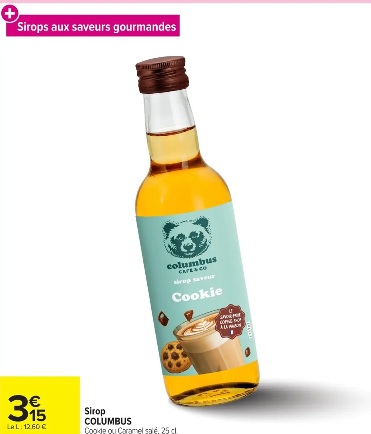 Sirop COLUMBUS Cookie ou Caramel salé