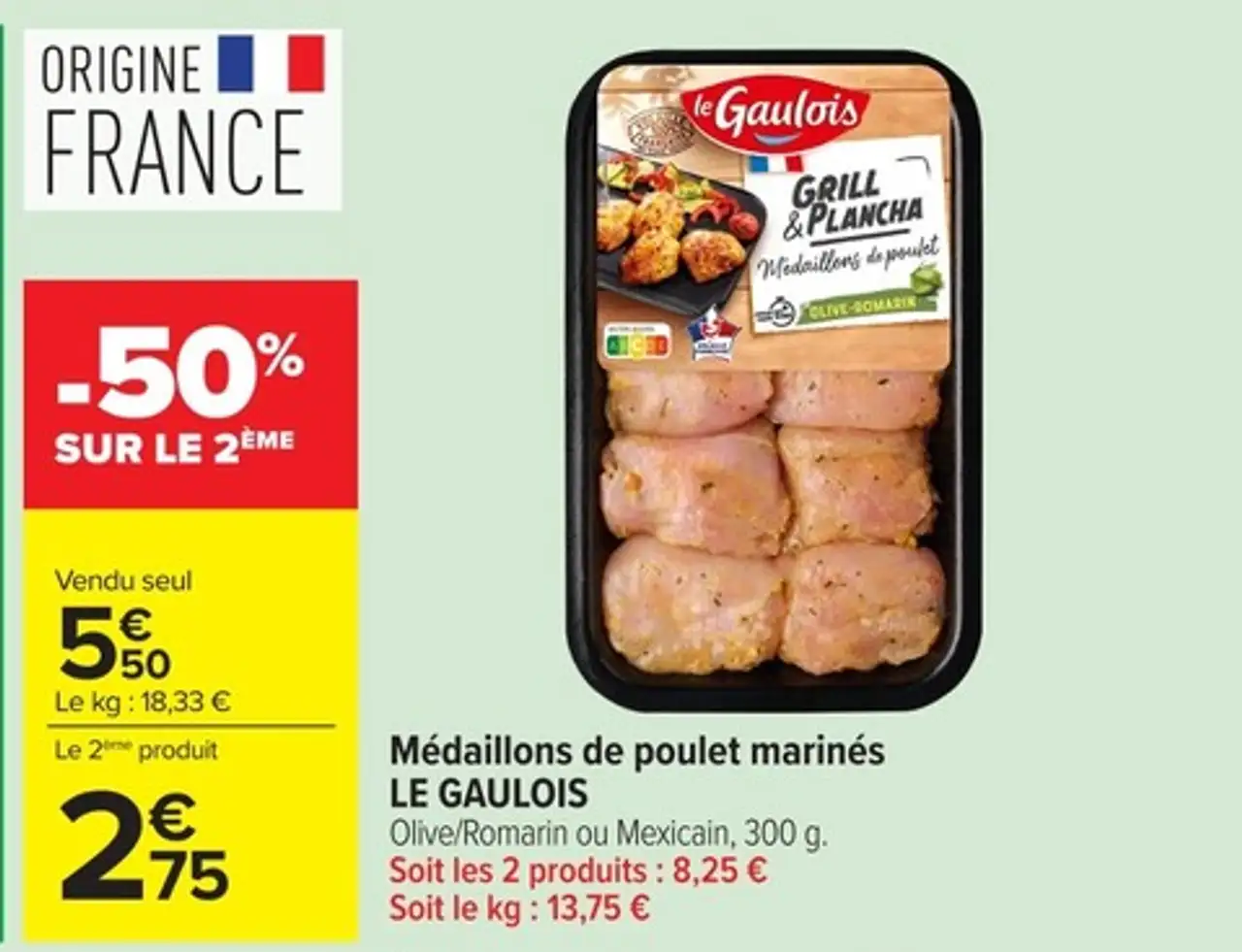 Médaillons de poulet marinés LE GAULOIS