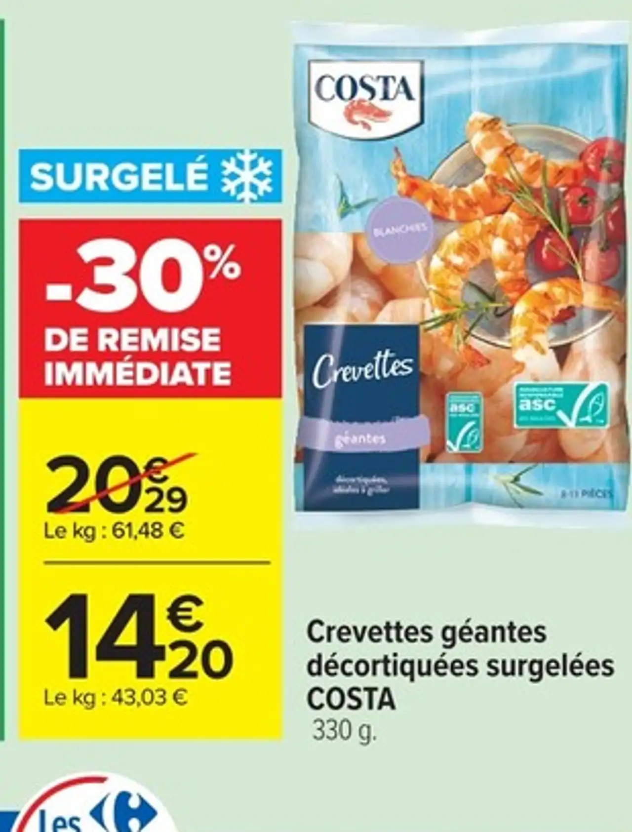 Crevettes géantes décortiquées surgelées COSTA