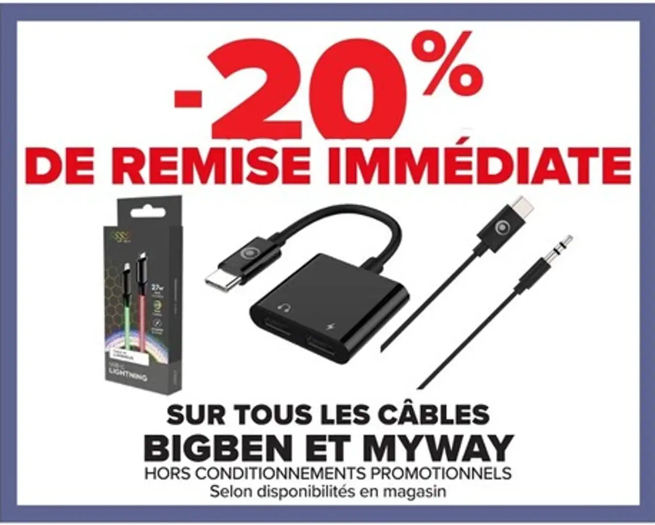 Tous les câbles Bigben et Myway