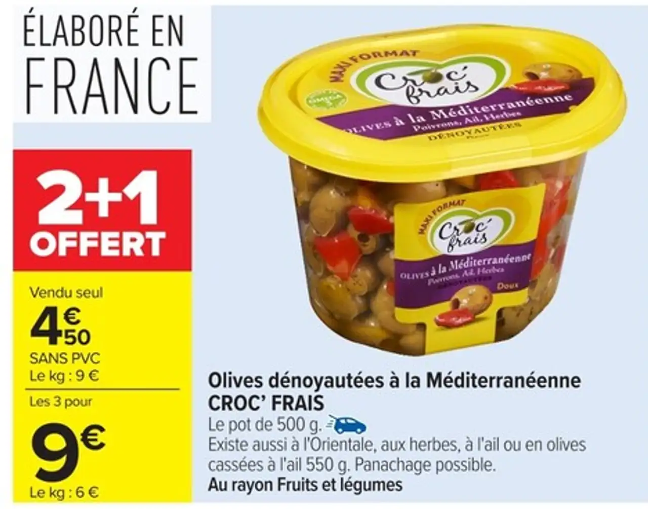 Olives dénoyautées à la Méditerranéenne CROC' FRAIS