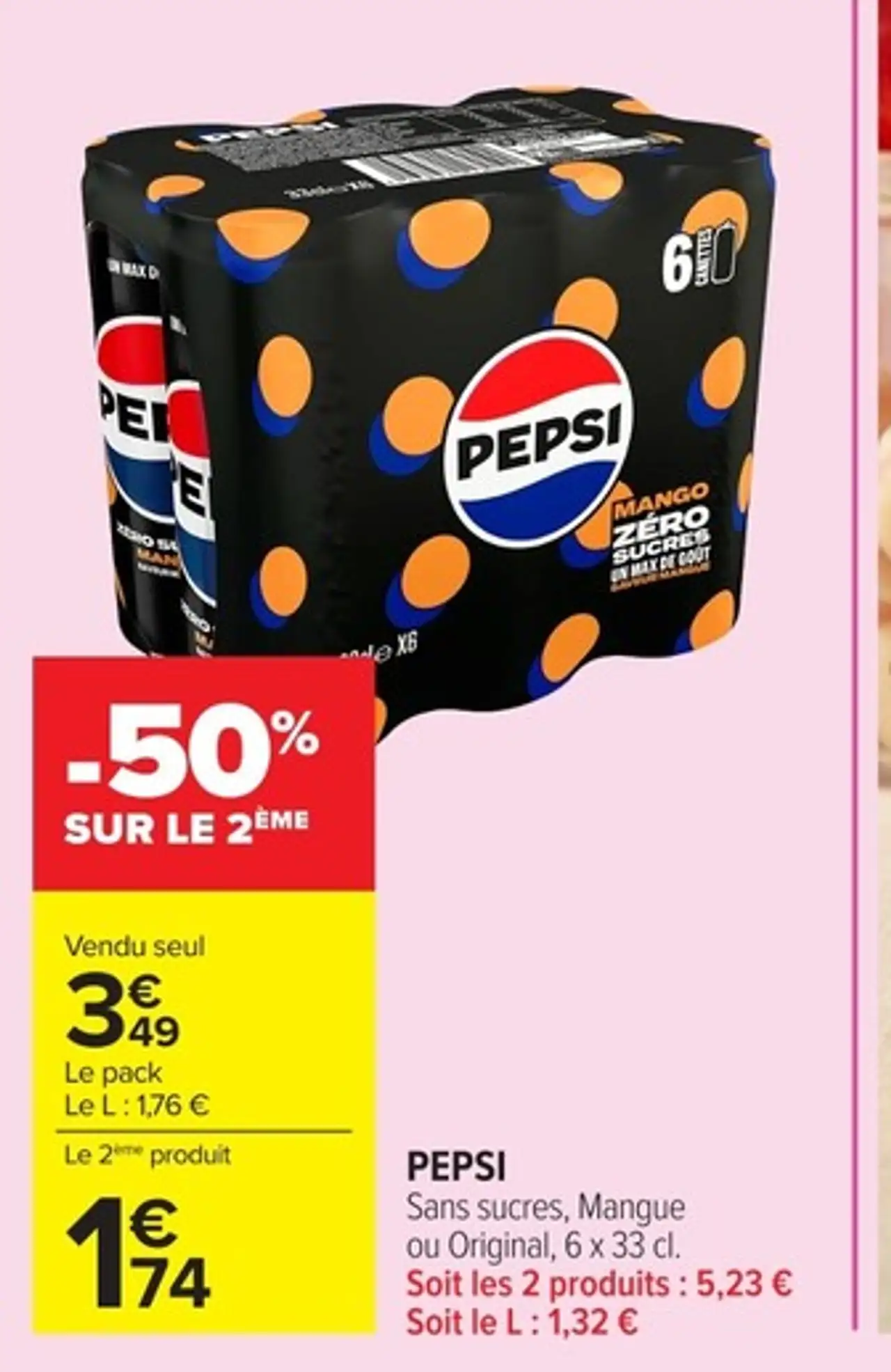 PEPSI Sans sucres, Mangue ou Original