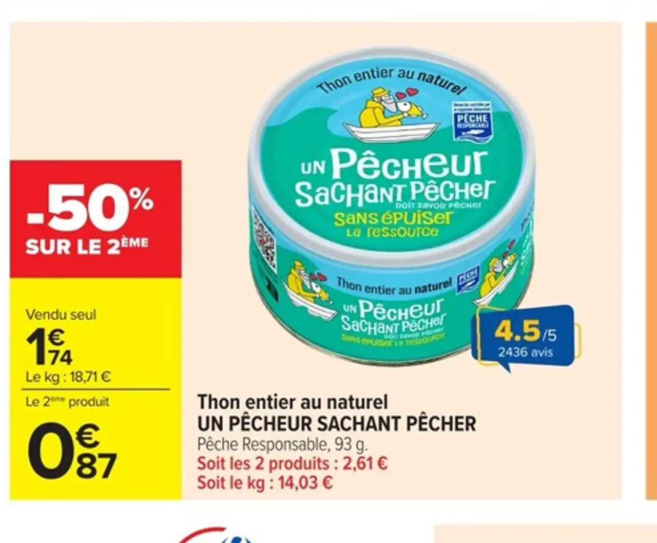 Thon entier au naturel UN PÊCHEUR SACHANT PÊCHER