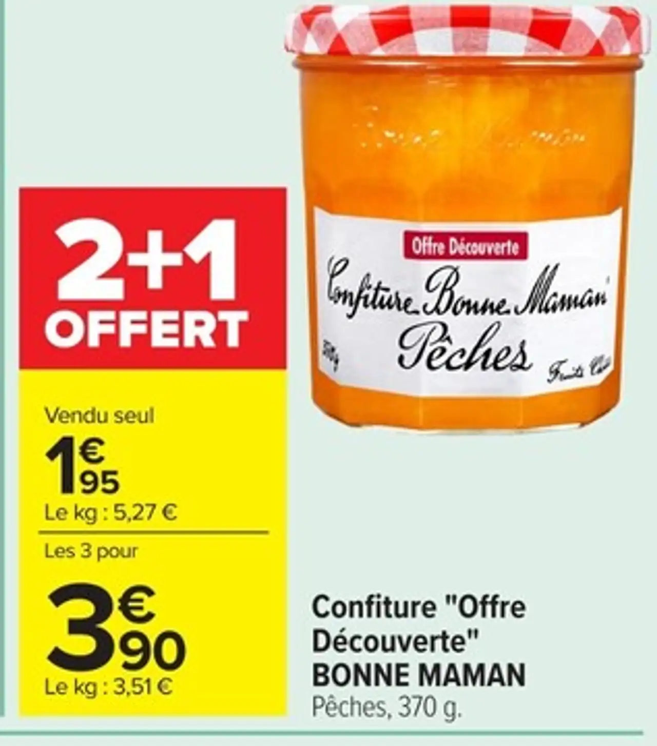 Confiture "Offre Découverte" BONNE MAMAN Pêches