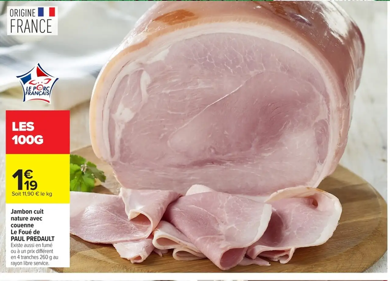 Jambon cuit nature avec couenne Le Foué de PAUL PREDAULT