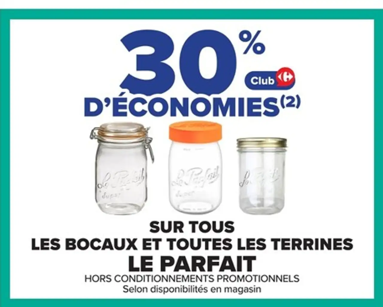 Les bocaux et toutes les terrines Le Parfait